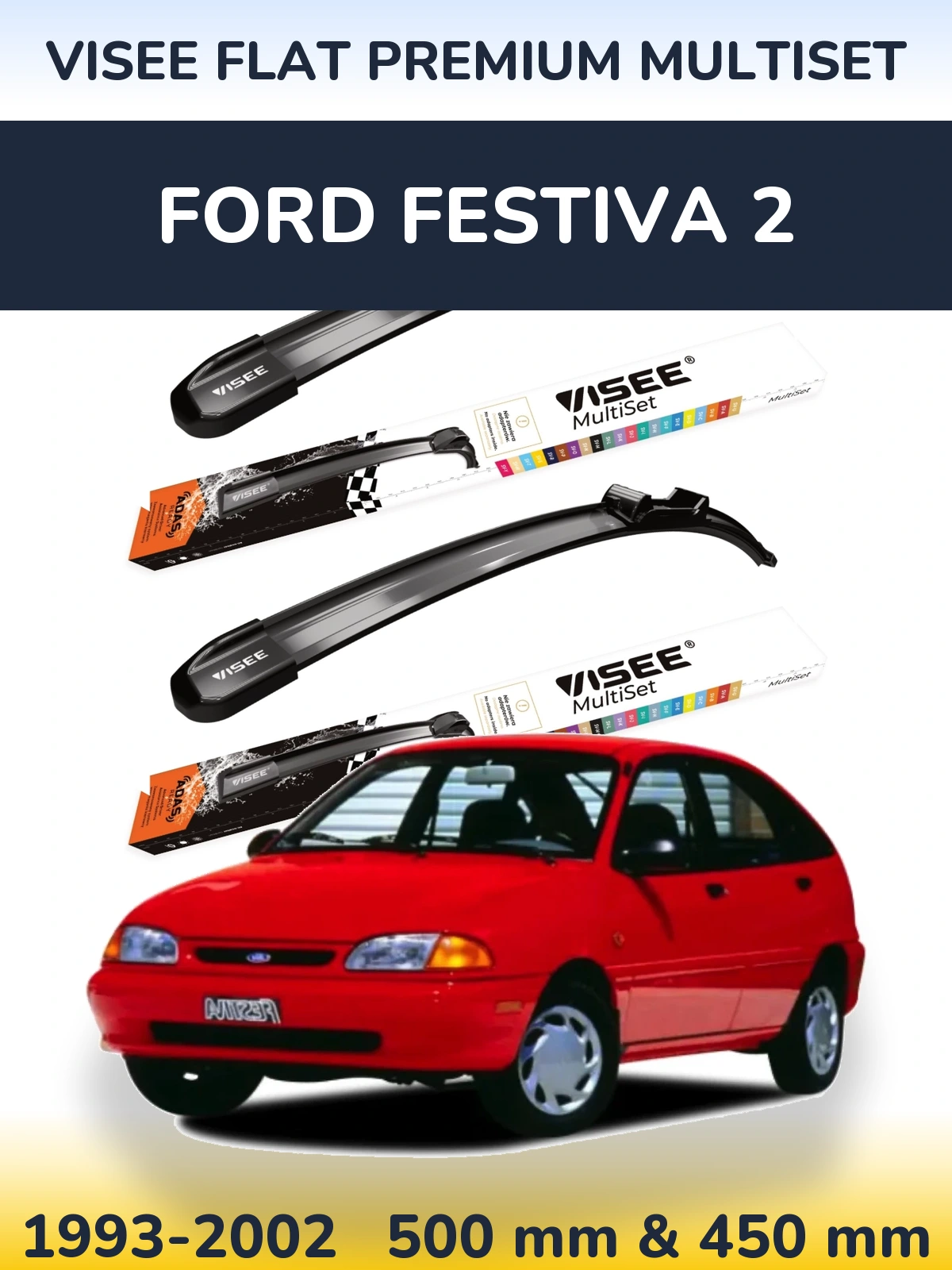 Front wiper blade set VISEE FLAT PREMIUM MultiSet 500 & 450 mm for Ford Festiva 2 1993-2002