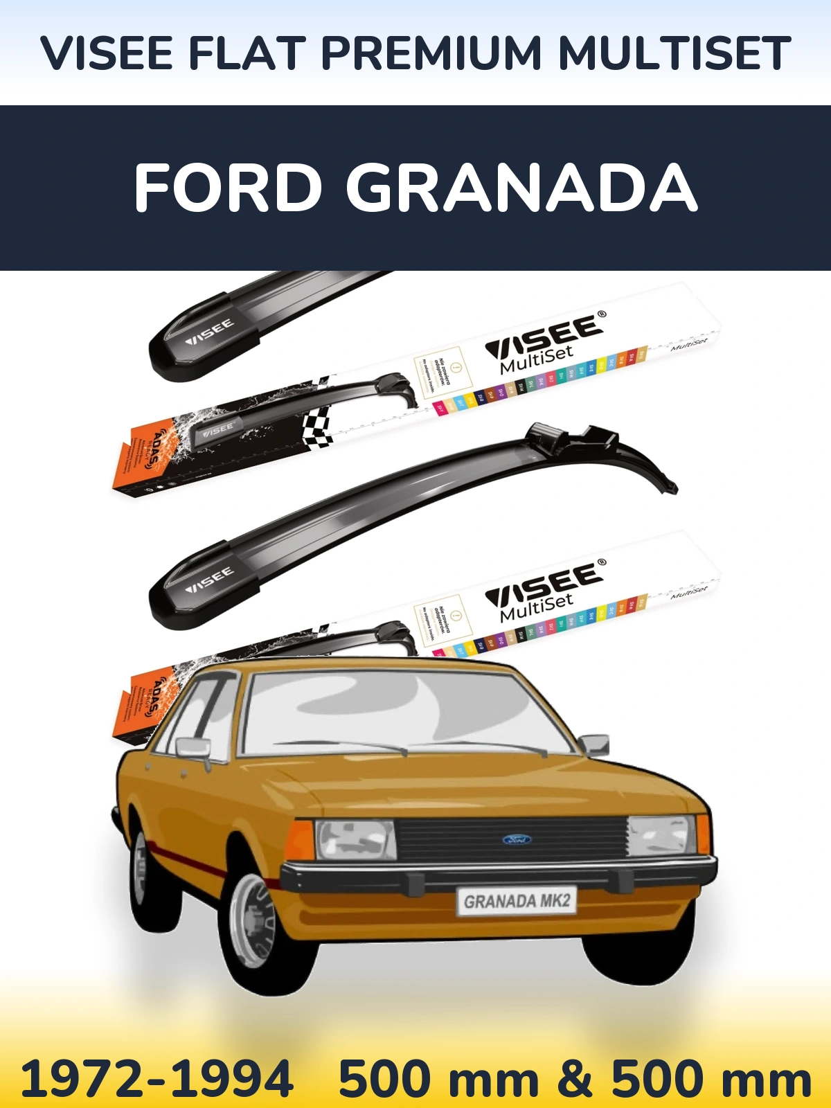 Komplet przednich wycieraczek VISEE FLAT PREMIUM MultiSet 500 & 500 mm do Ford Granada 1972-1994