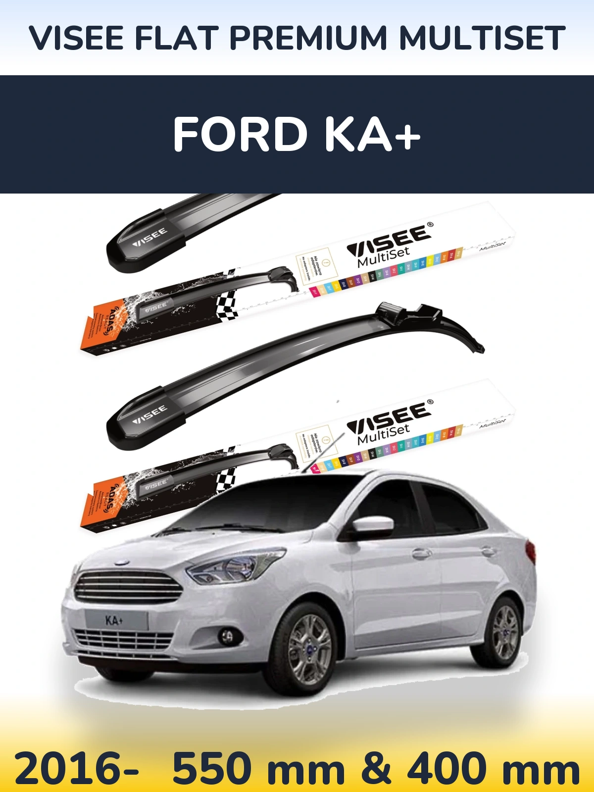 Front wiper blade set VISEE FLAT PREMIUM MultiSet 550 & 400 mm for Ford Ka+ 2016-2026