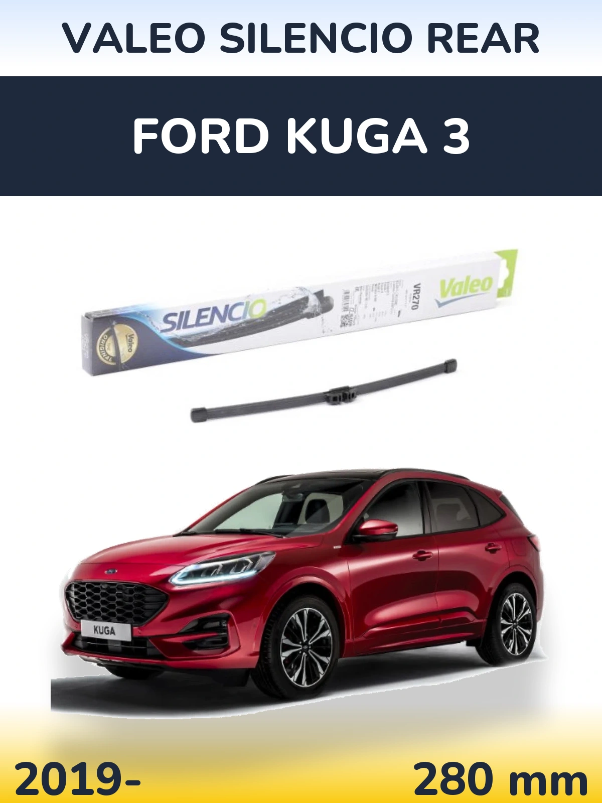 Tylna wycieraczka Valeo Silencio Rear 280 mm do Ford Kuga 3 2019-2026