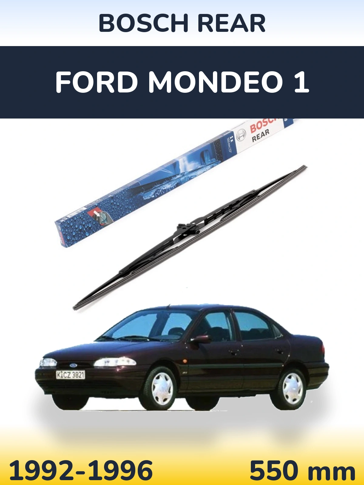 Tylna wycieraczka BOSCH Rear 550 mm do Ford Mondeo 1 1992-1996