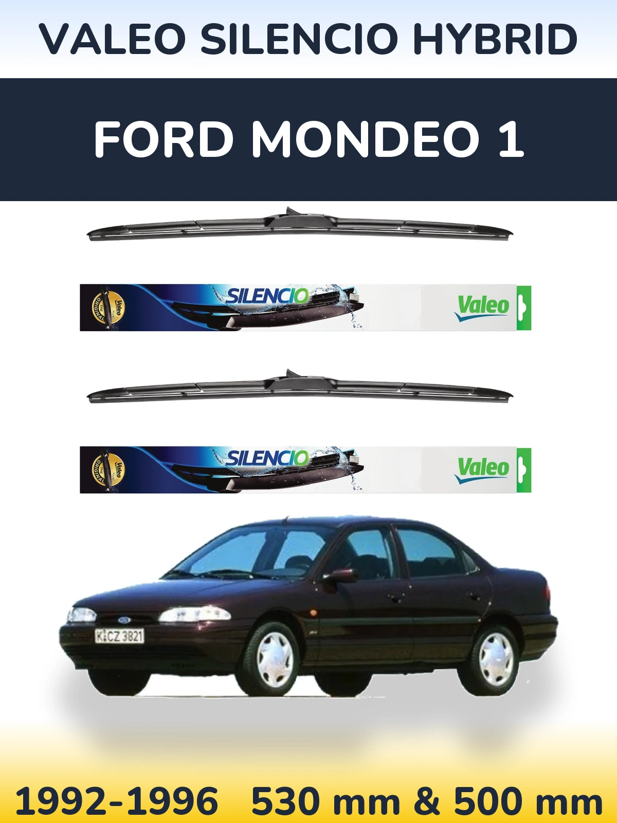 Komplet przednich wycieraczek Valeo Silencio Hybrid 530 & 500 mm do Ford Mondeo 1 1992-1996