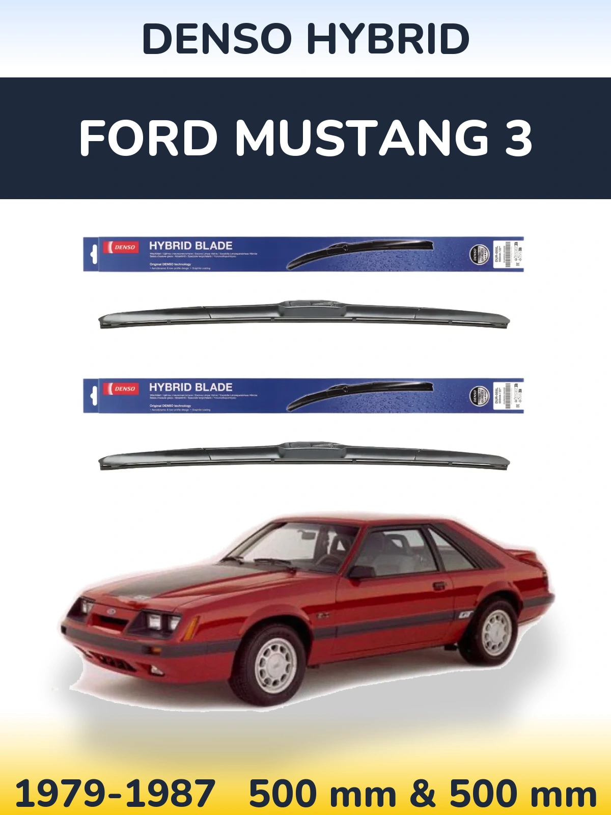 Комплект передних дворников Denso Hybrid 500 & 500 мм для Ford Mustang 3 1979-1987