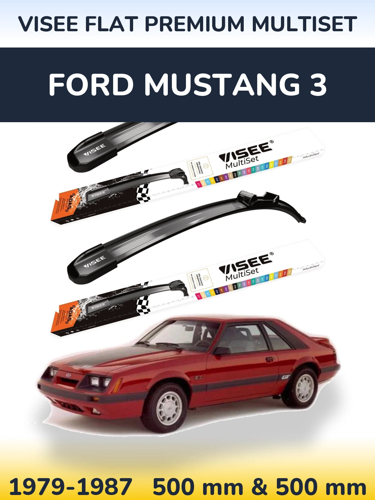 Komplet przednich wycieraczek VISEE FLAT PREMIUM MultiSet 500 & 500 mm do Ford Mustang 3 1979-1987