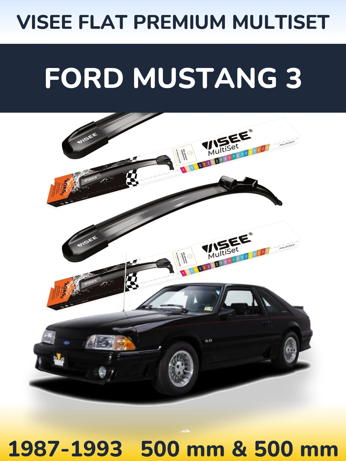 Komplet przednich wycieraczek VISEE FLAT PREMIUM MultiSet 500 & 500 mm do Ford Mustang 3 1987-1993
