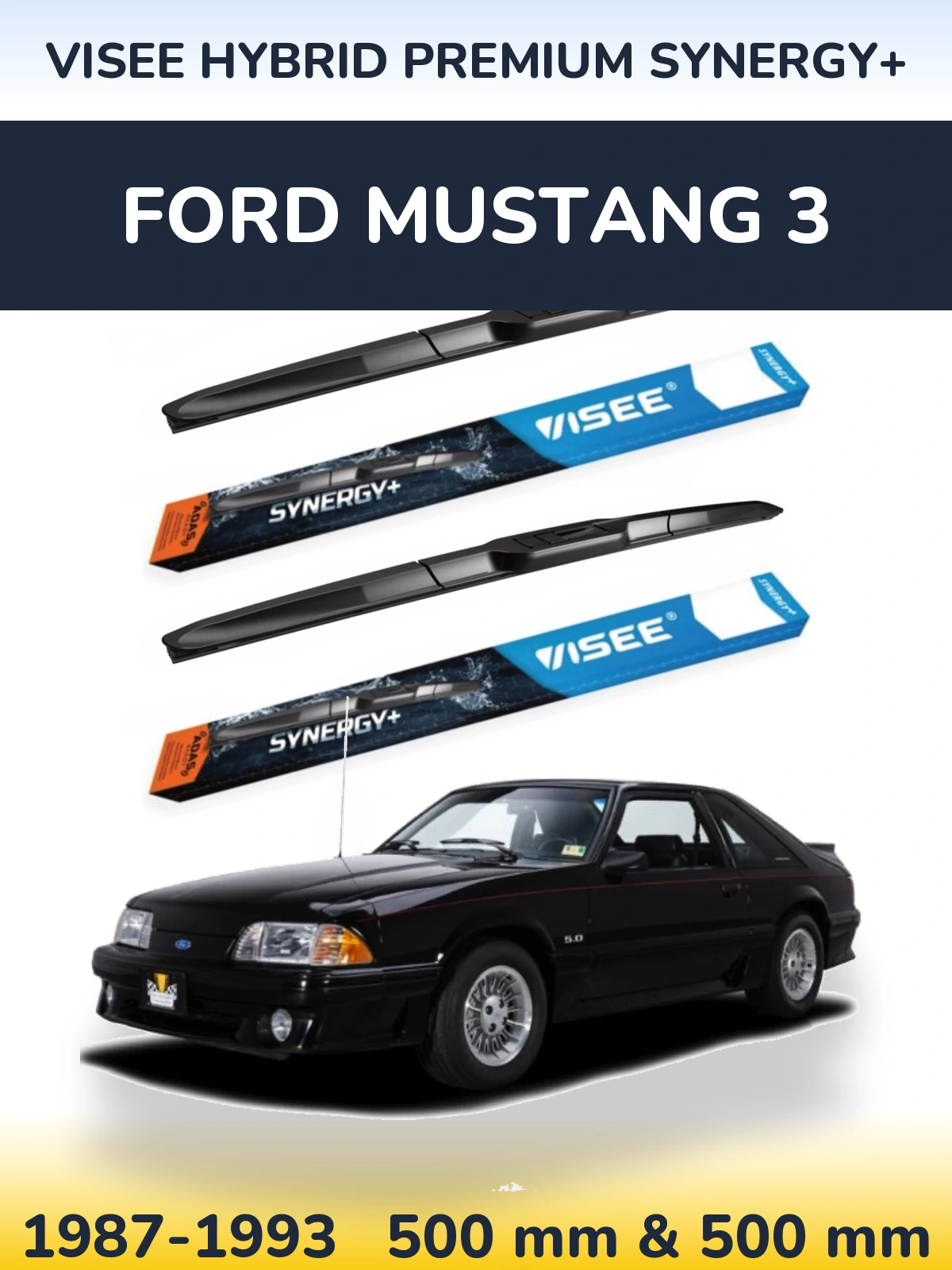 Komplet przednich wycieraczek VISEE HYBRID PREMIUM SYNERGY+ 500 & 500 mm do Ford Mustang 3 1987-1993