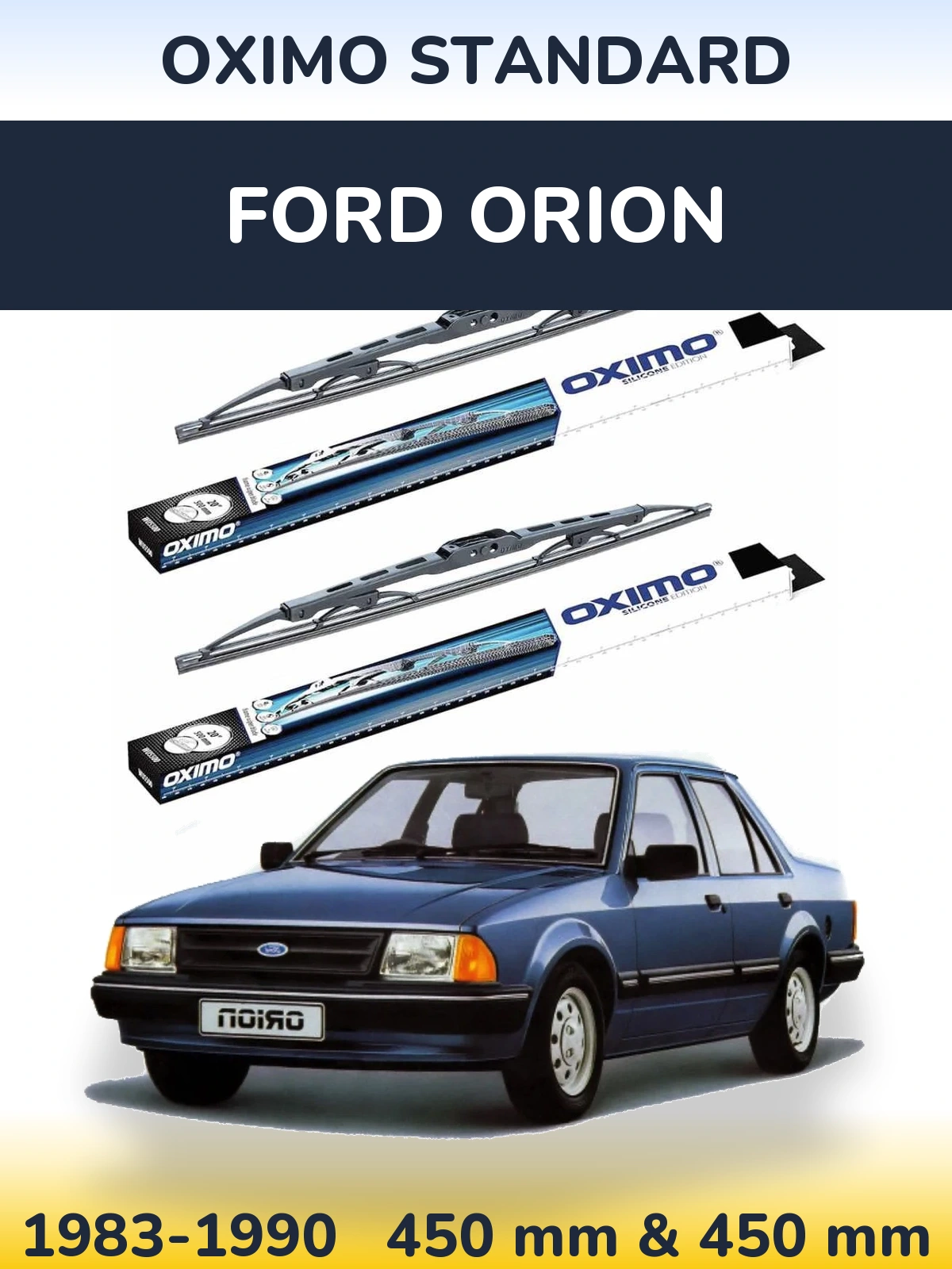 Комплект передних дворников Oximo Standard 450 & 450 мм для Ford Orion 1983-1990