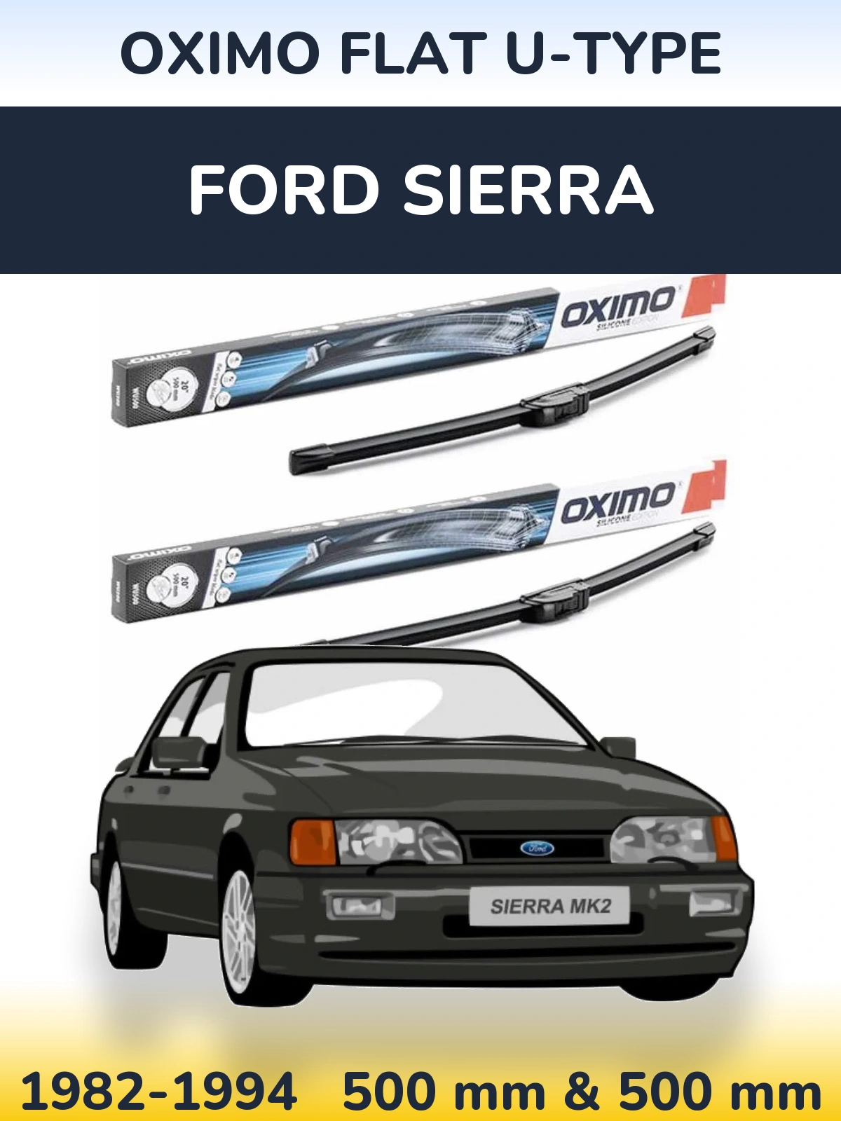 Комплект передних дворников Oximo Flat U-type 500 & 500 мм для Ford Sierra 1982-1994