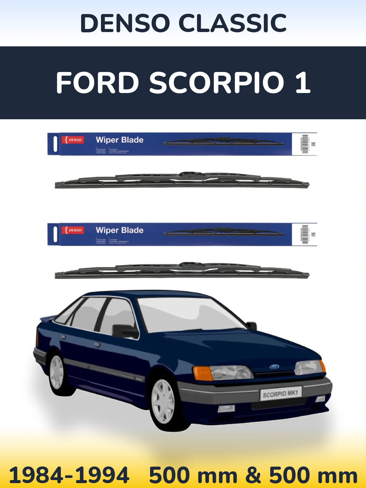 Комплект передних дворников Denso Classic 500 & 500 мм для Ford Scorpio 1 1984-1994