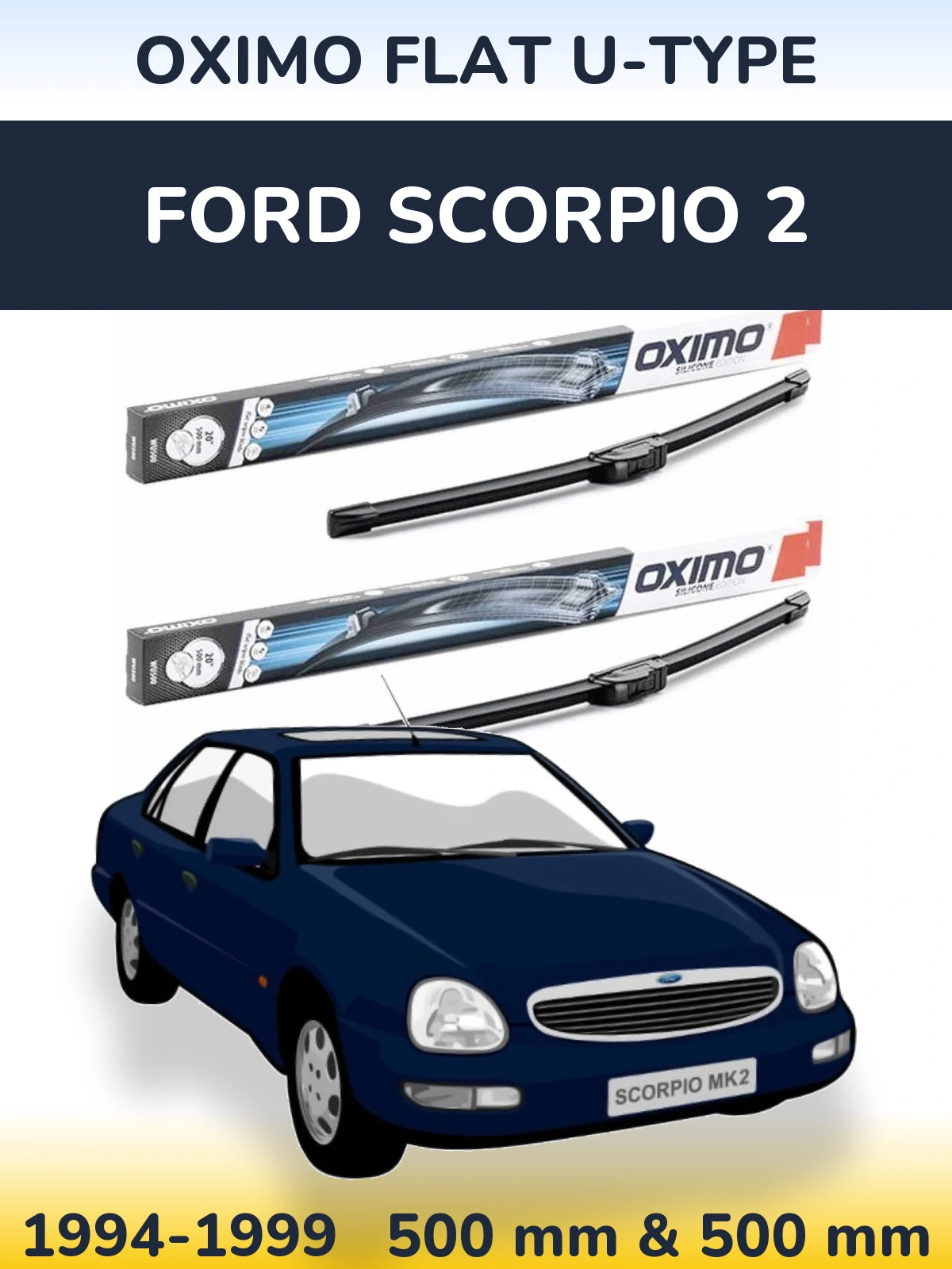 Комплект передних дворников Oximo Flat U-type 500 & 500 мм для Ford Scorpio 2 1994-1999