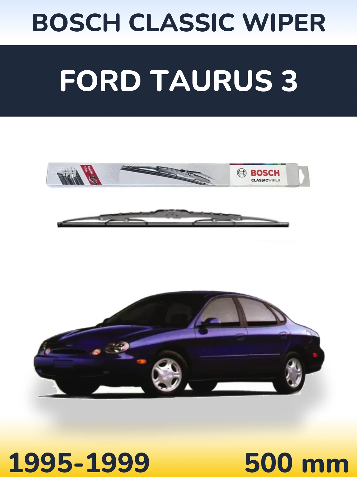 Tylna wycieraczka BOSCH Classic Wiper 500 mm do Ford Taurus 3 1995-1999