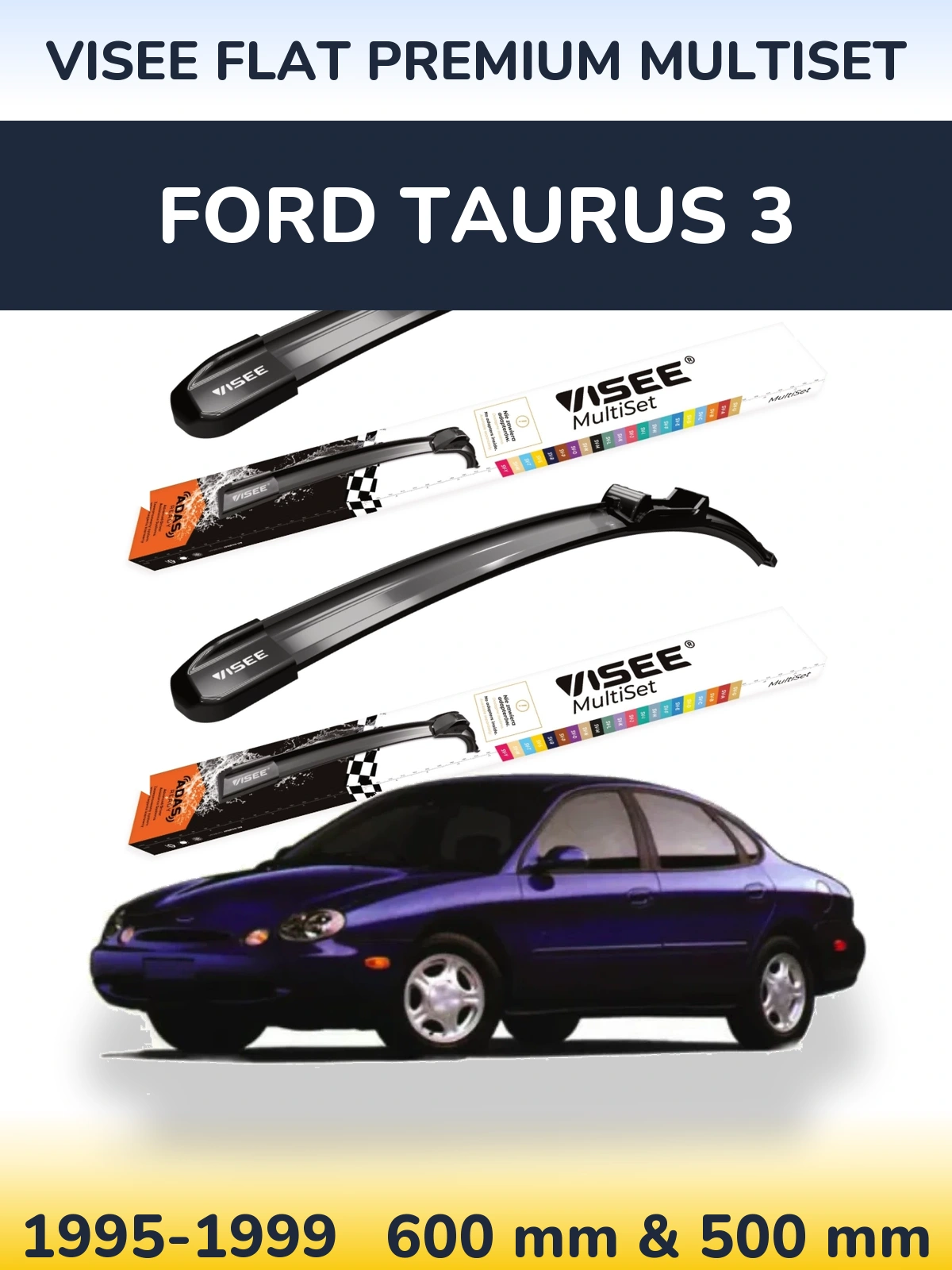 Komplet przednich wycieraczek VISEE FLAT PREMIUM MultiSet 600 & 500 mm do Ford Taurus 3 1995-1999