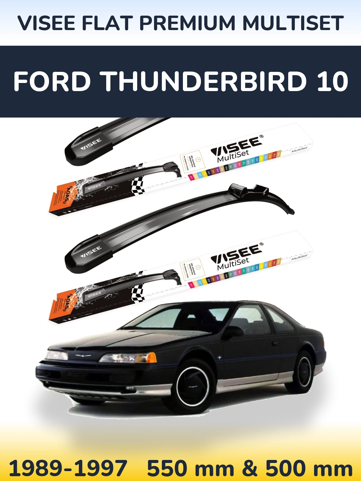 Komplet przednich wycieraczek VISEE FLAT PREMIUM MultiSet 550 & 500 mm do Ford Thunderbird 10 1989-1997