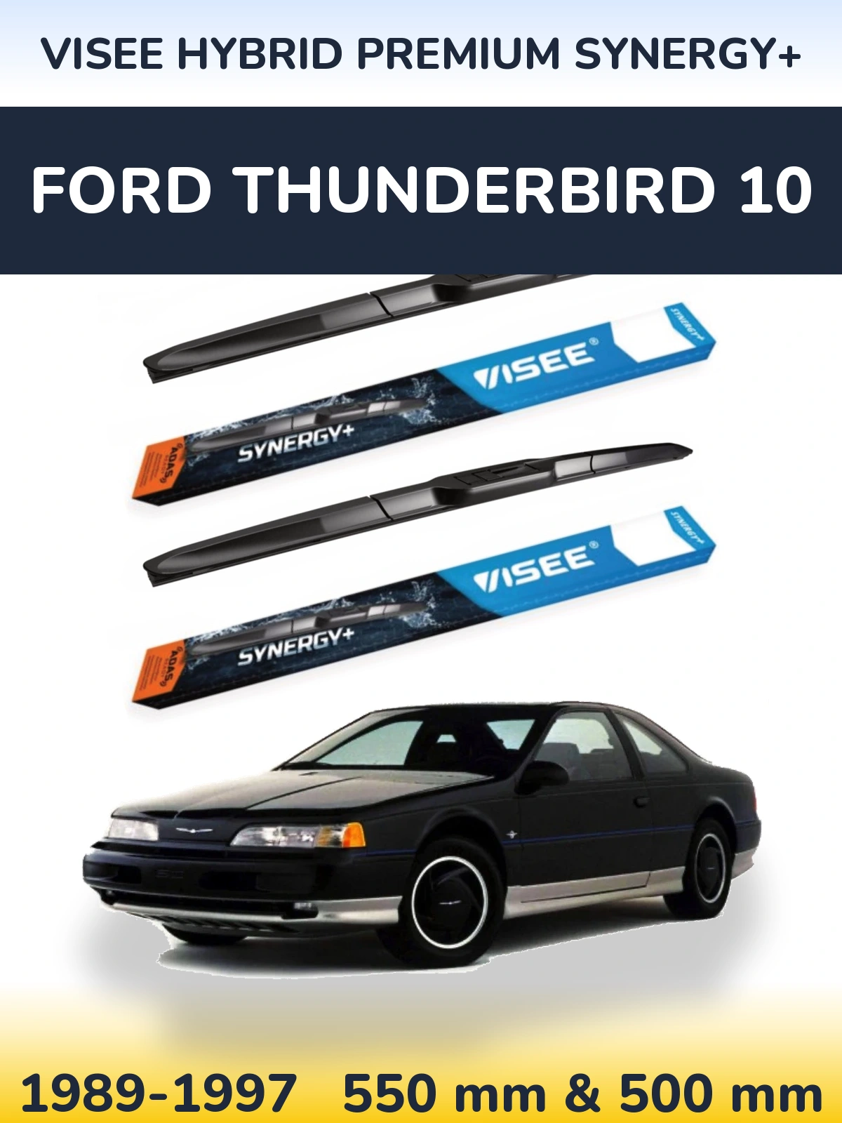Комплект передних дворников VISEE HYBRID PREMIUM SYNERGY+ 550 & 500 мм для Ford Thunderbird 10 1989-1997