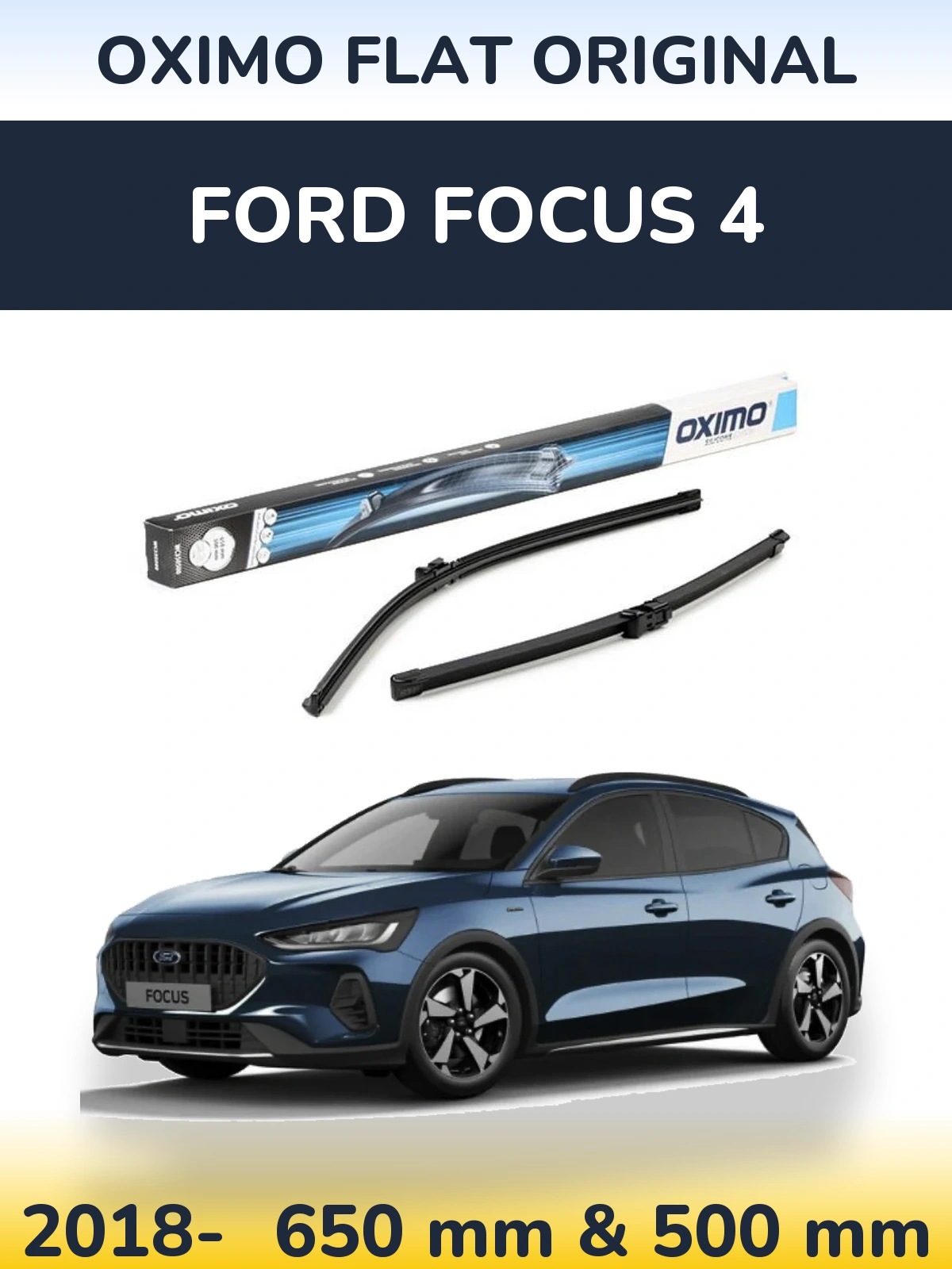 Комплект передних дворников Oximo Flat Original 650 & 500 мм для Ford Focus 4 2018-2026