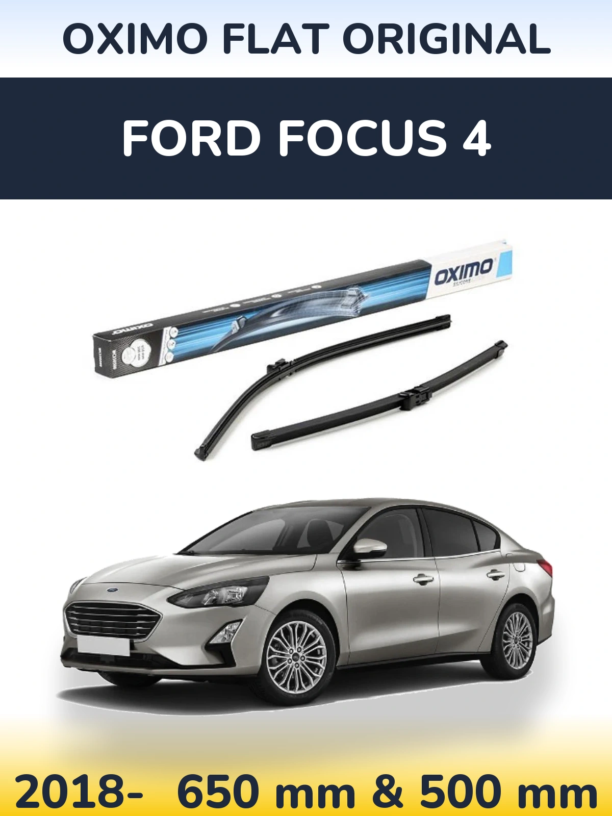 Komplet przednich wycieraczek Oximo Flat Original 650 & 500 mm do Ford Focus 4 2018-2026