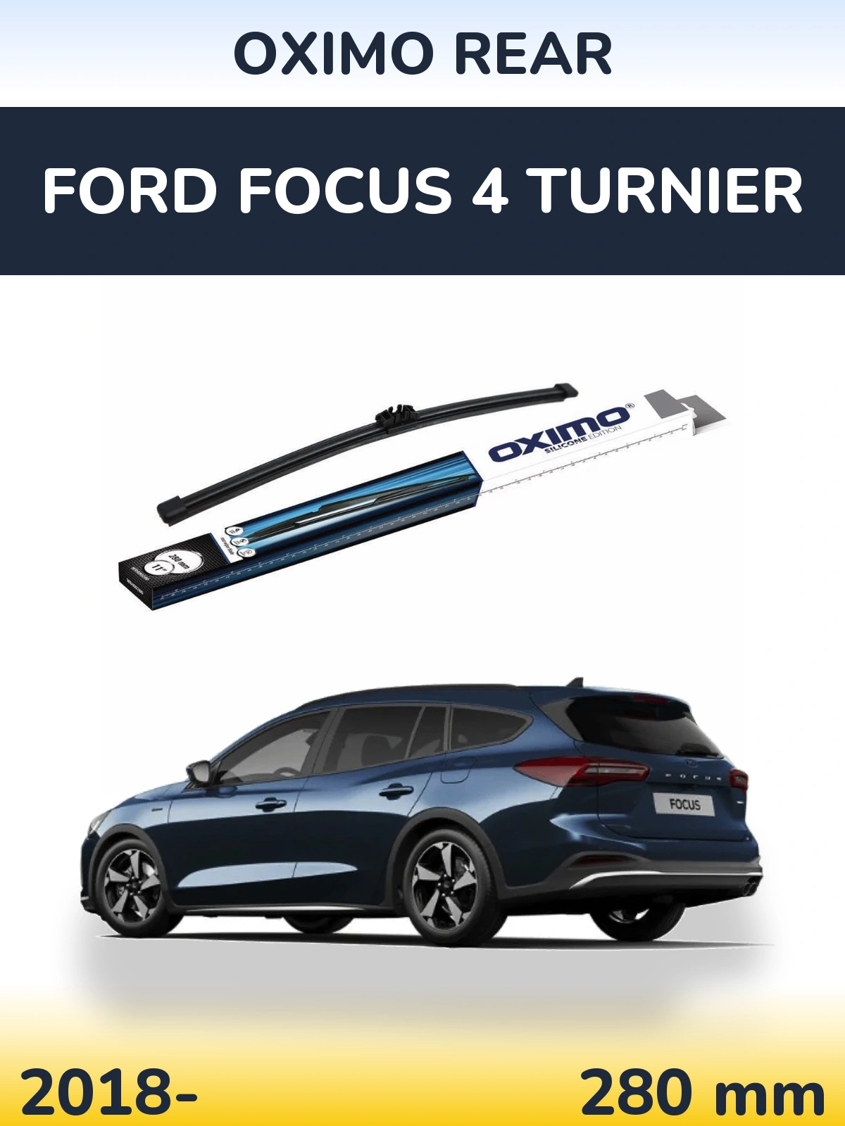 Tylna wycieraczka Oximo Rear 280 mm do Ford Focus 4 Turnier 2018-2026