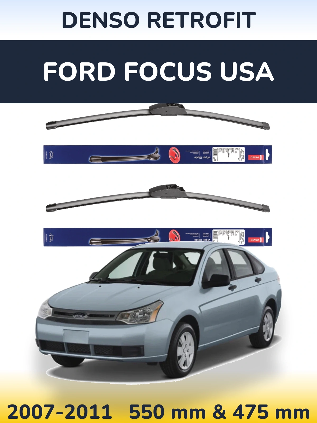 Комплект передних дворников Denso Retrofit 550 & 475 мм для Ford Focus USA 2007-2011
