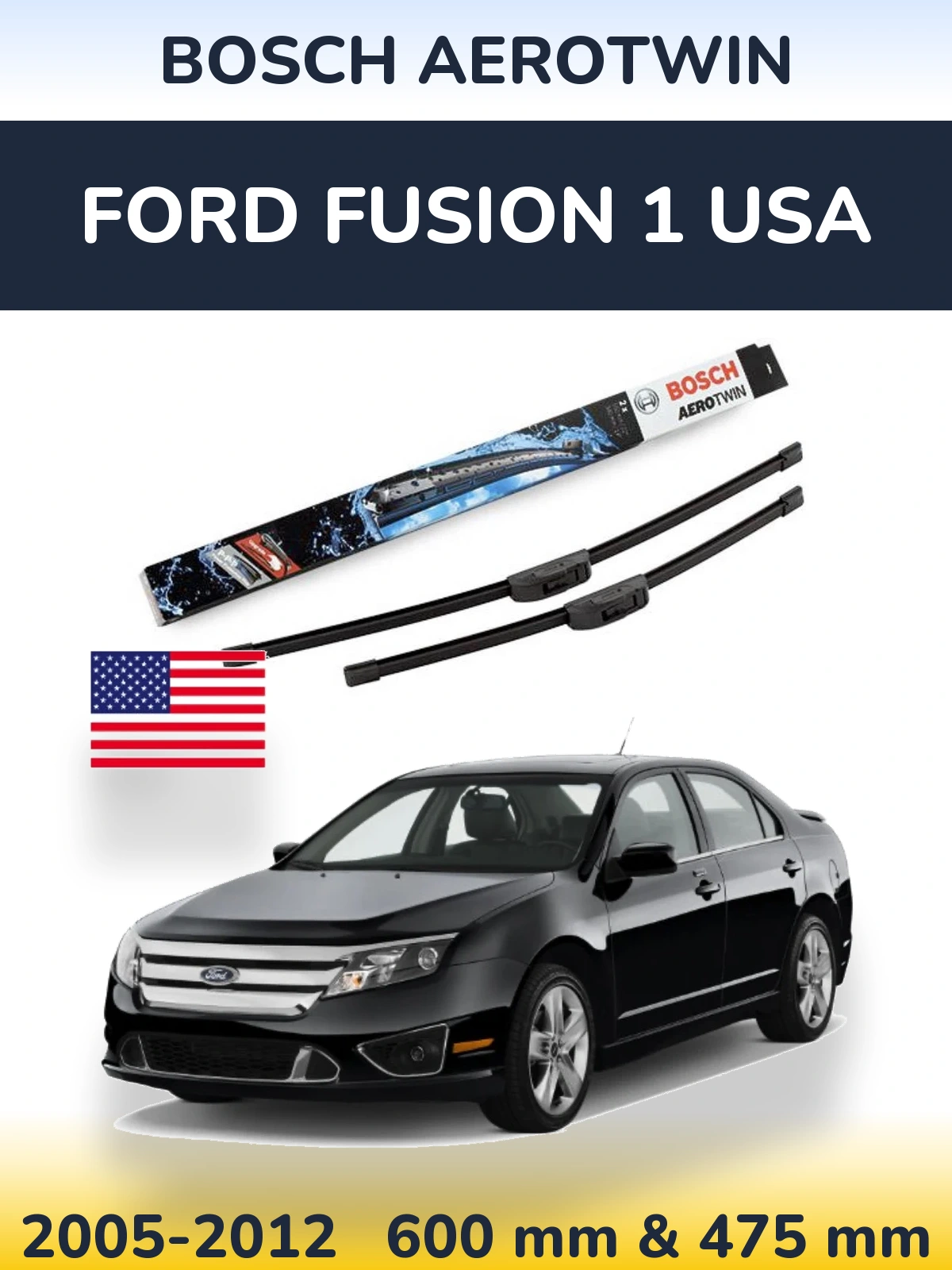 Komplet przednich wycieraczek BOSCH AeroTwin 600 & 475 mm do Ford Fusion 1 USA 2005-2012