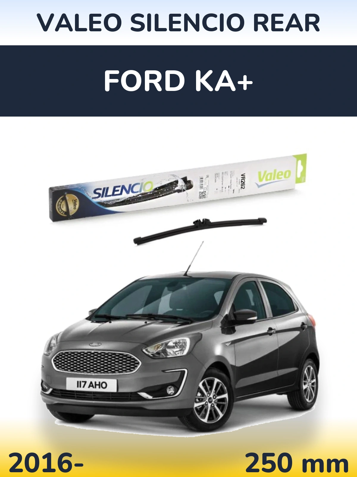 Задний дворник Valeo Silencio Rear 240 мм для Ford Ka+ 2016-2026