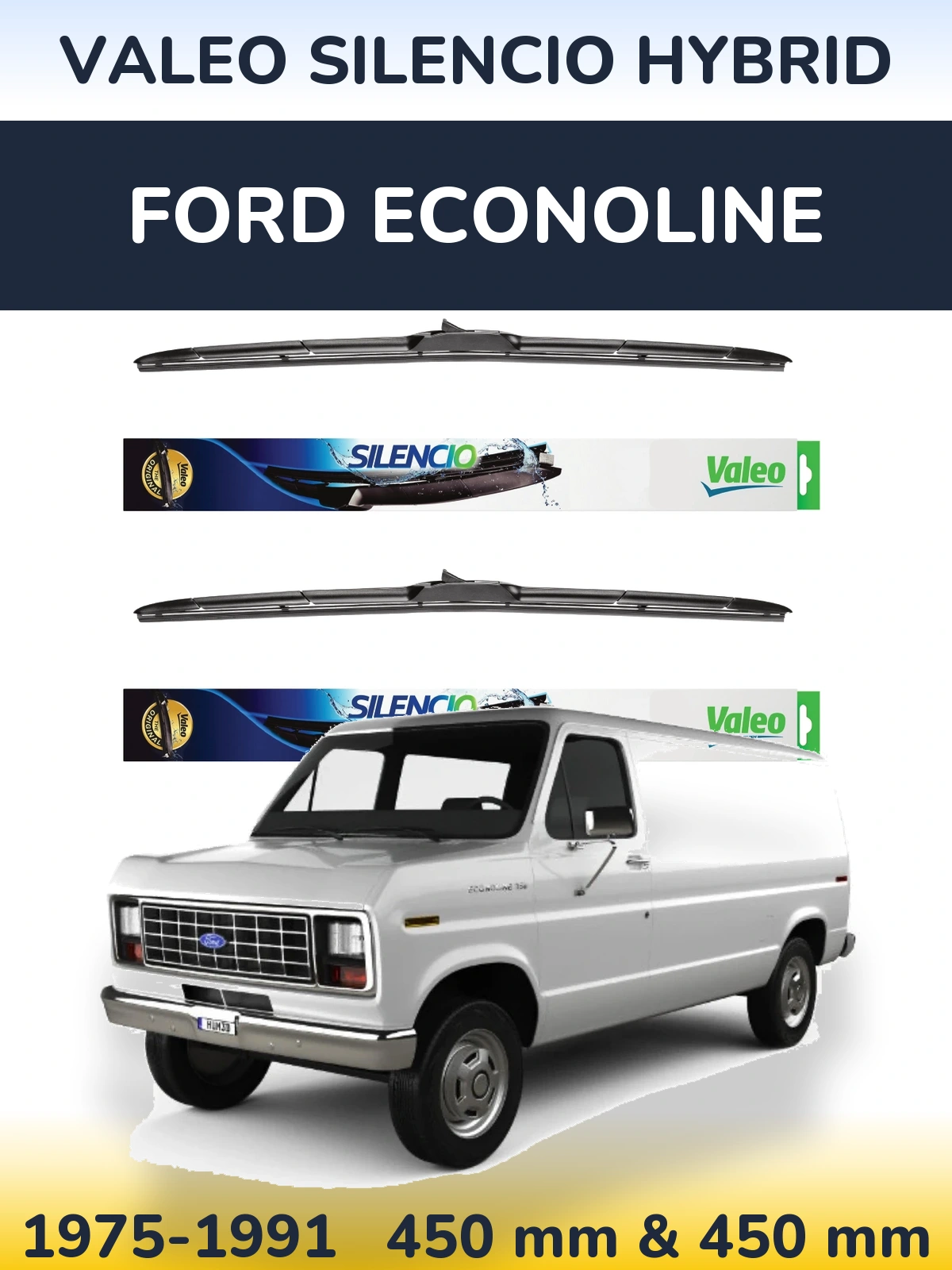 Komplet przednich wycieraczek Valeo Silencio Hybrid 450 & 450 mm do Ford Econoline 1975-1991