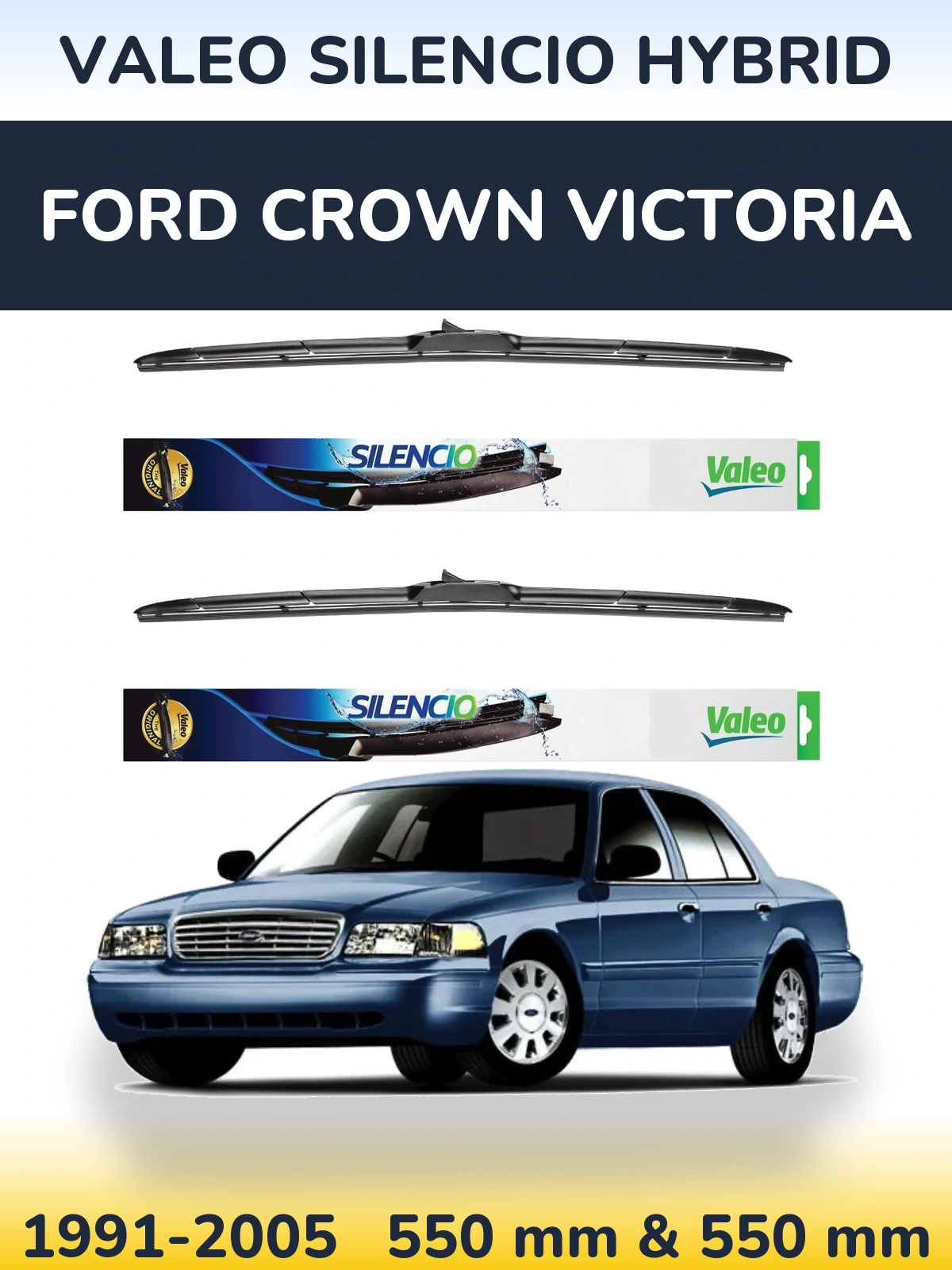 Komplet przednich wycieraczek Valeo Silencio Hybrid 550 & 550 mm do Ford Crown Victoria 1991-2005