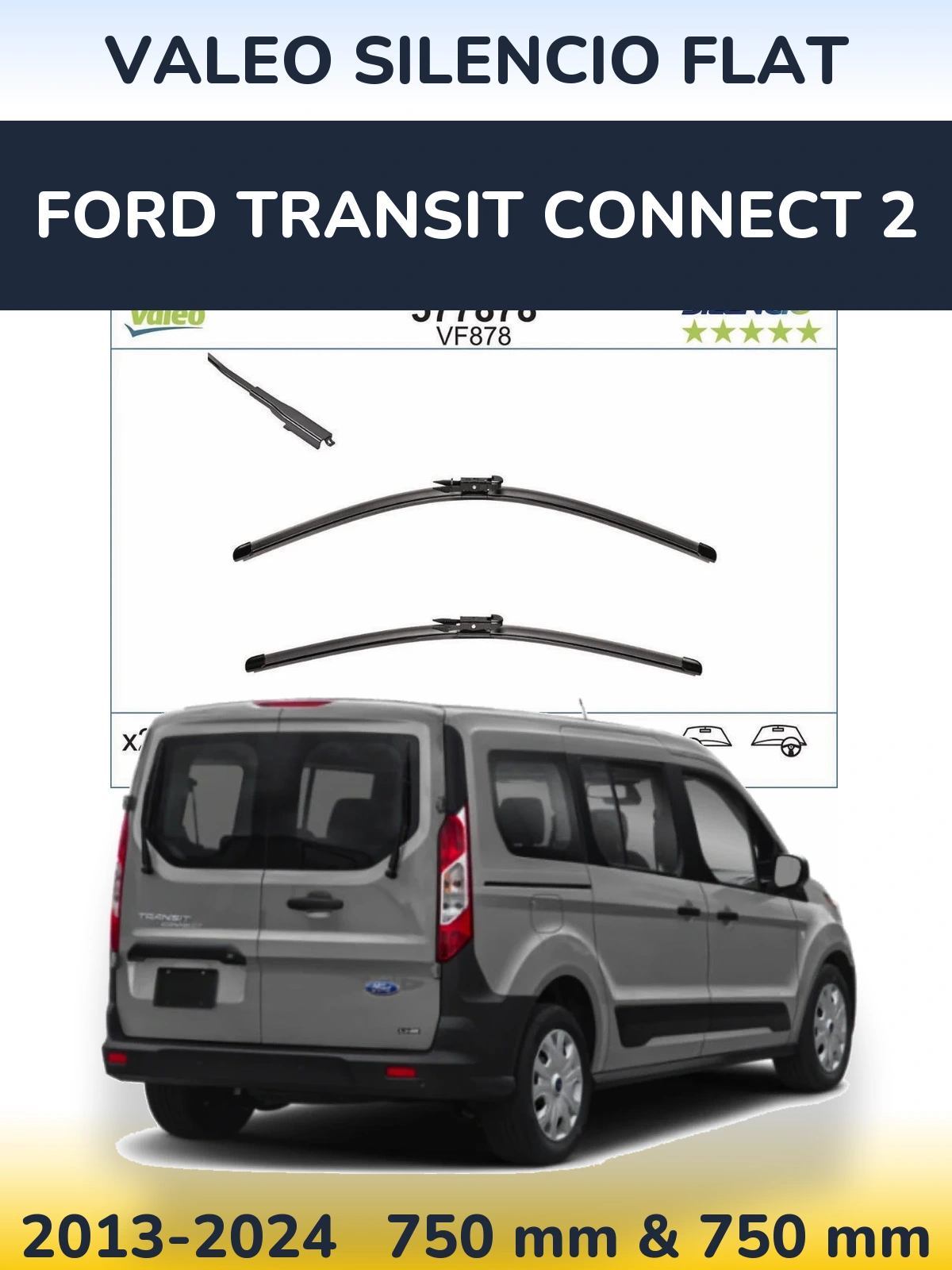 Комплект передніх щіток Valeo Silencio Flat 750 & 750 мм для Ford Transit Connect 2 2013-2024