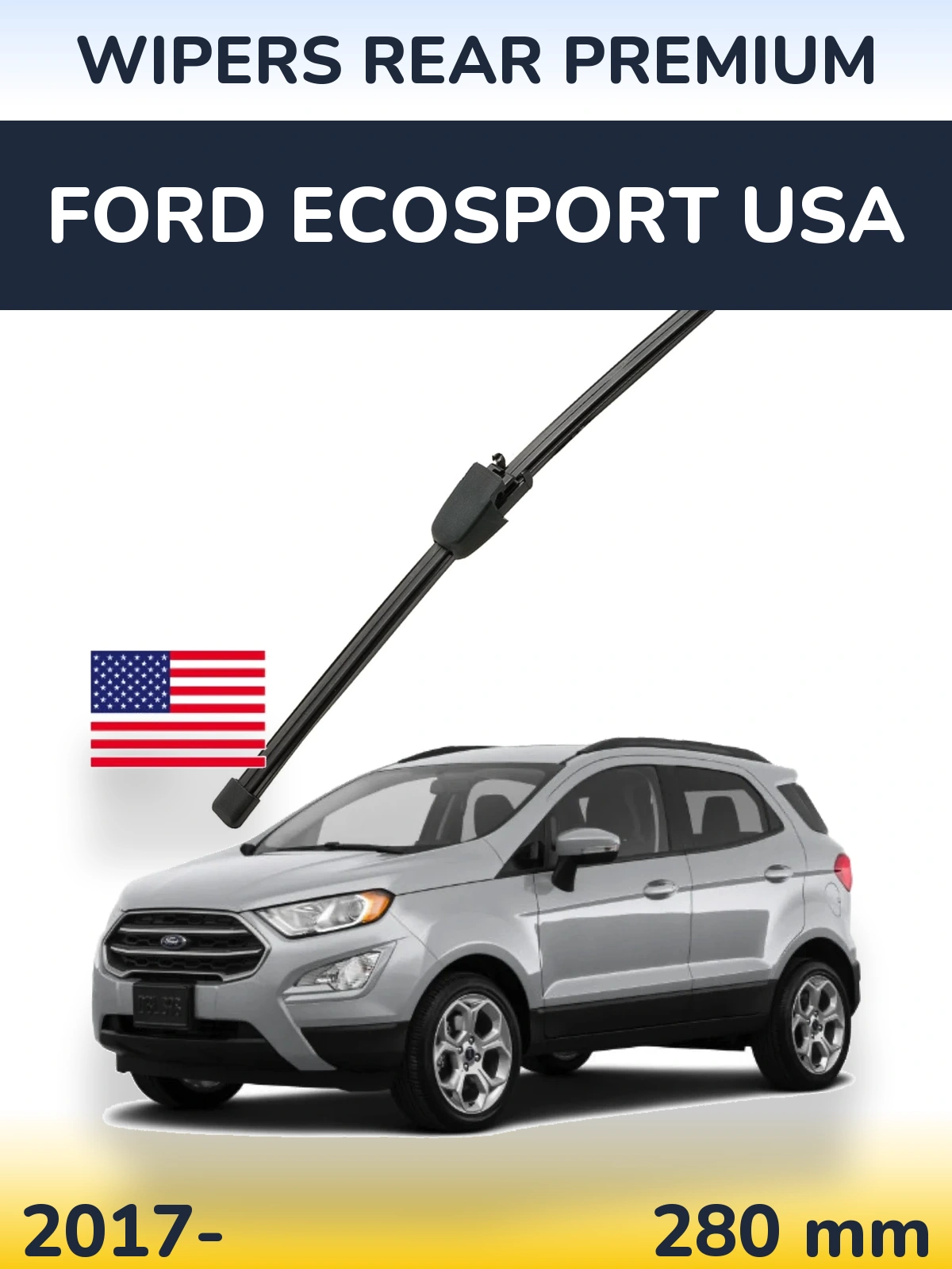 Rear wiper blade WIPERS REAR PREMIUM 280 mm for Ford EcoSport USA 2017-2026