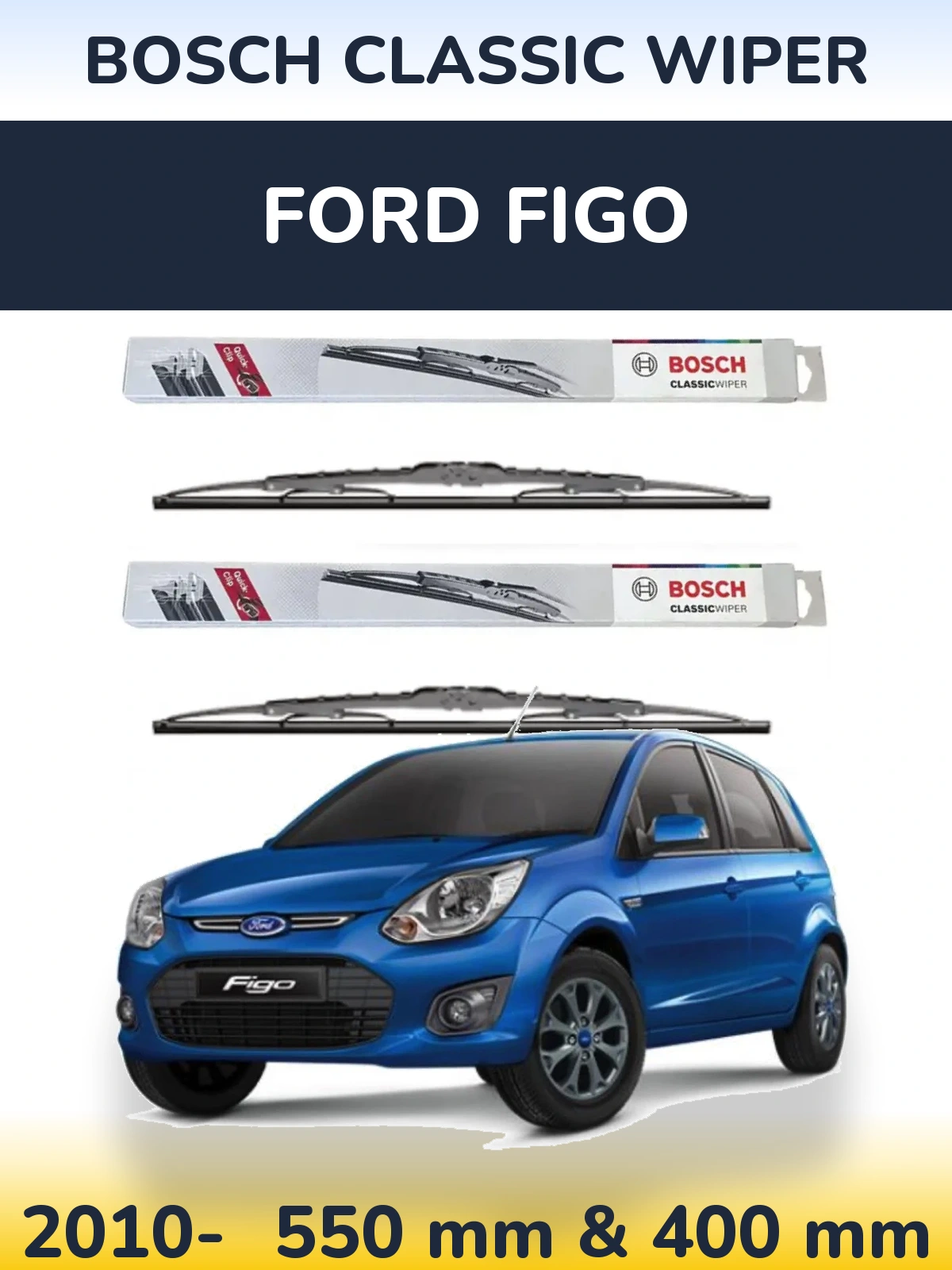 Комплект передних дворников BOSCH Classic Wiper 550 & 400 мм для Ford Figo 2010-2026