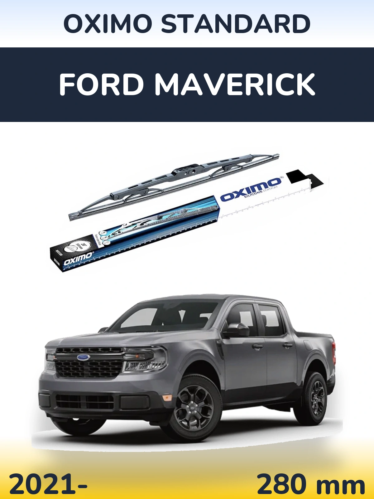 Tylna wycieraczka Oximo Standard 275 mm do Ford Maverick 2021-2026