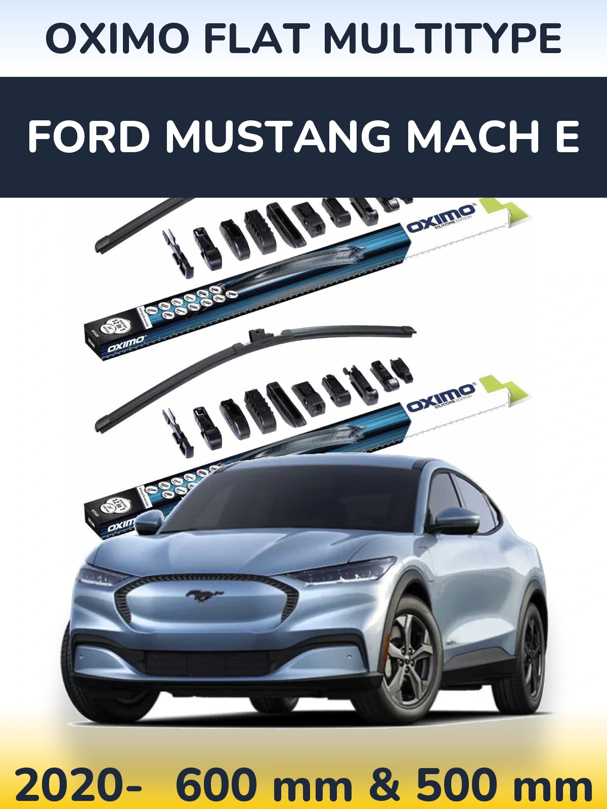 Front wiper blade set Oximo Flat MultiTypee 600 & 500 mm for Ford Mustang Mach E 2020-2026