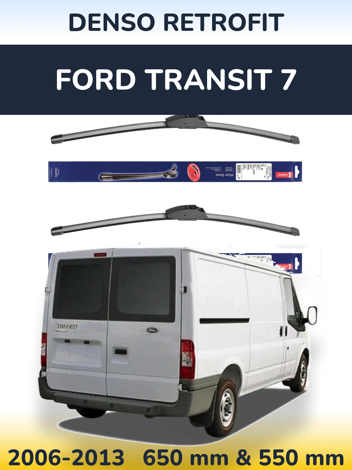 Комплект передних дворников Denso Retrofit 650 & 550 мм для Ford Transit 7 2006-2013