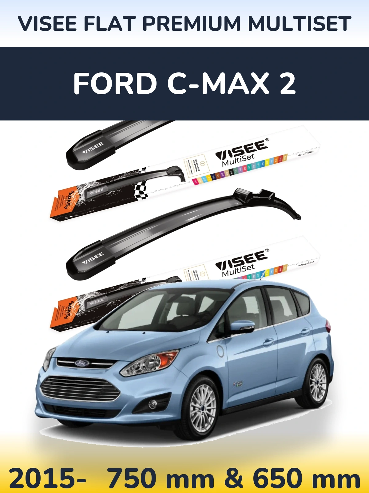 Komplet przednich wycieraczek VISEE FLAT PREMIUM MultiSet 750 & 650 mm do Ford C-MAX 2 2015-2026