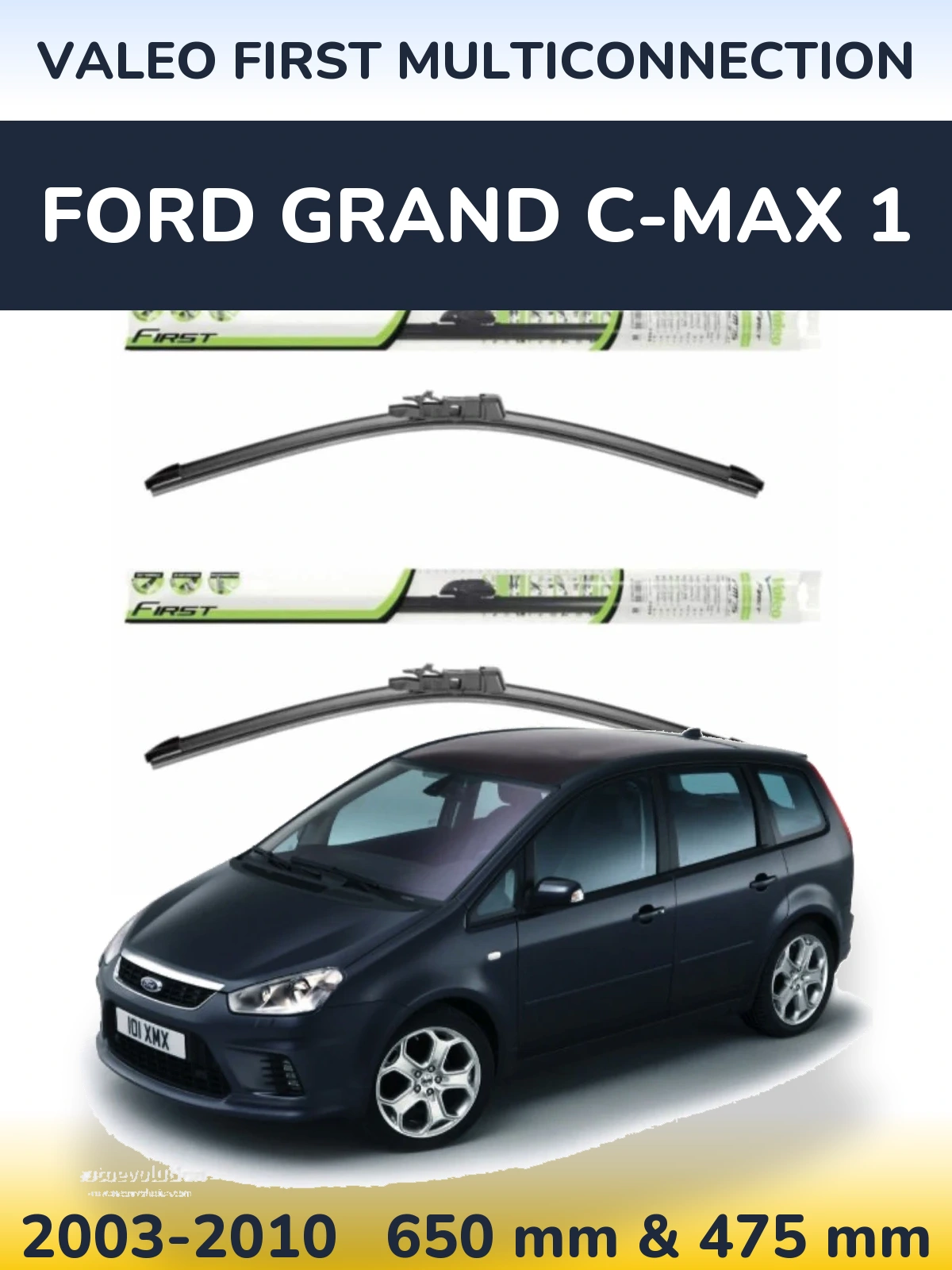 Комплект передних дворников Valeo First MultiConnection 650 & 475 мм для Ford Grand C-MAX 1 2003-2010