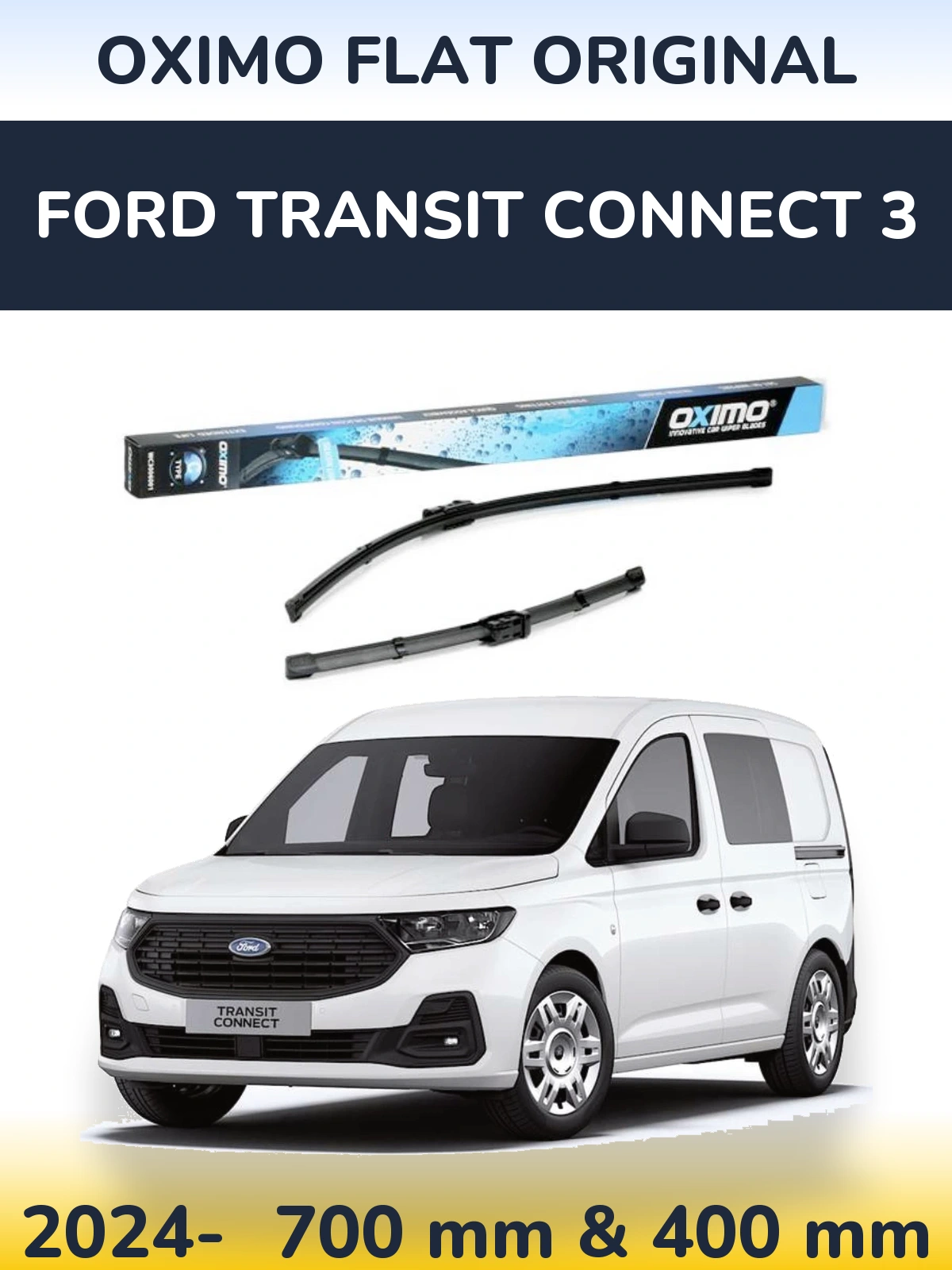 Komplet przednich wycieraczek Oximo Flat Original 700 & 400 mm do Ford Transit Connect 3 2024-2026