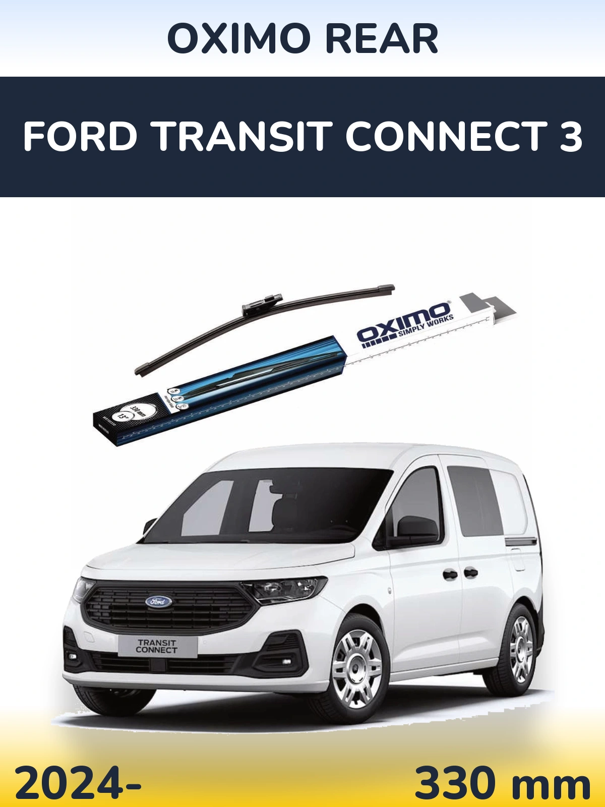 Tylna wycieraczka Oximo Rear 330 mm do Ford Transit Connect 3 2024-2026