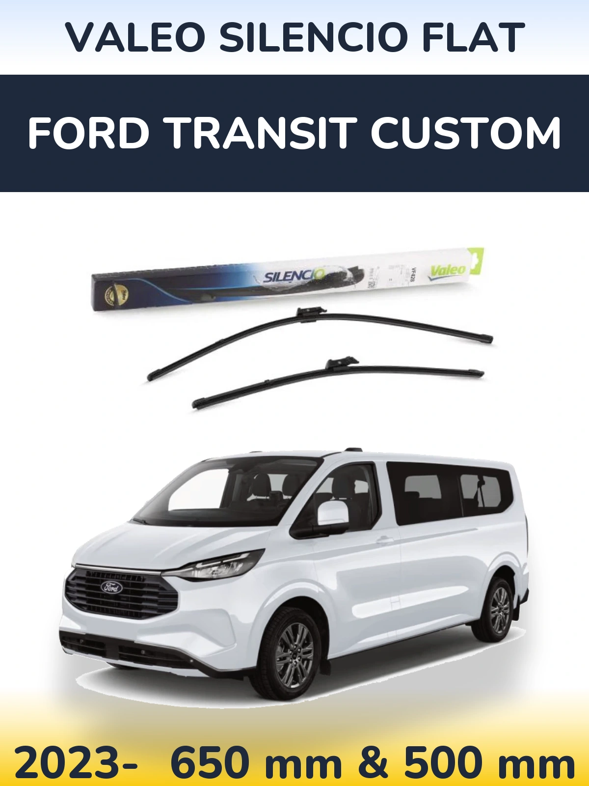 Komplet przednich wycieraczek Valeo Silencio Flat 650 & 500 mm do Ford Transit Custom 2023-2026