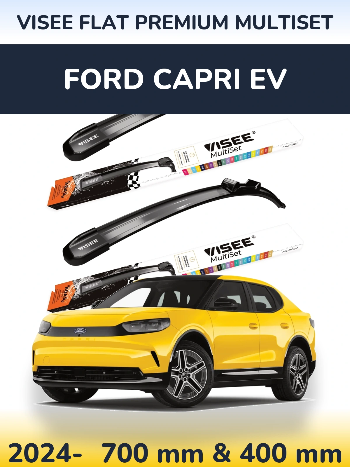 Комплект передних дворников VISEE FLAT PREMIUM MultiSet 700 & 400 мм для Ford Capri EV 2024-2026