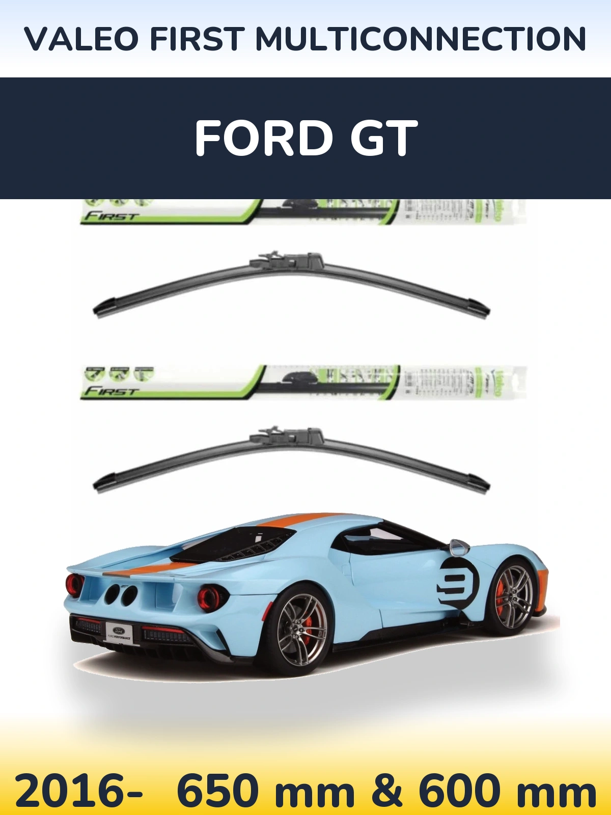 Комплект передніх щіток Valeo First MultiConnection 650 & 600 мм для Ford GT 2016-2026