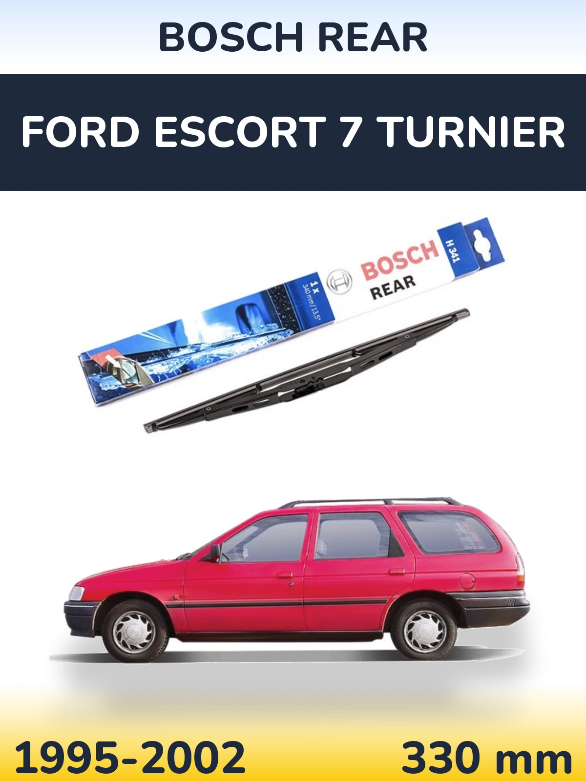 Задний дворник BOSCH Rear 340 мм для Ford Escort 7 Turnier 1995-2002
