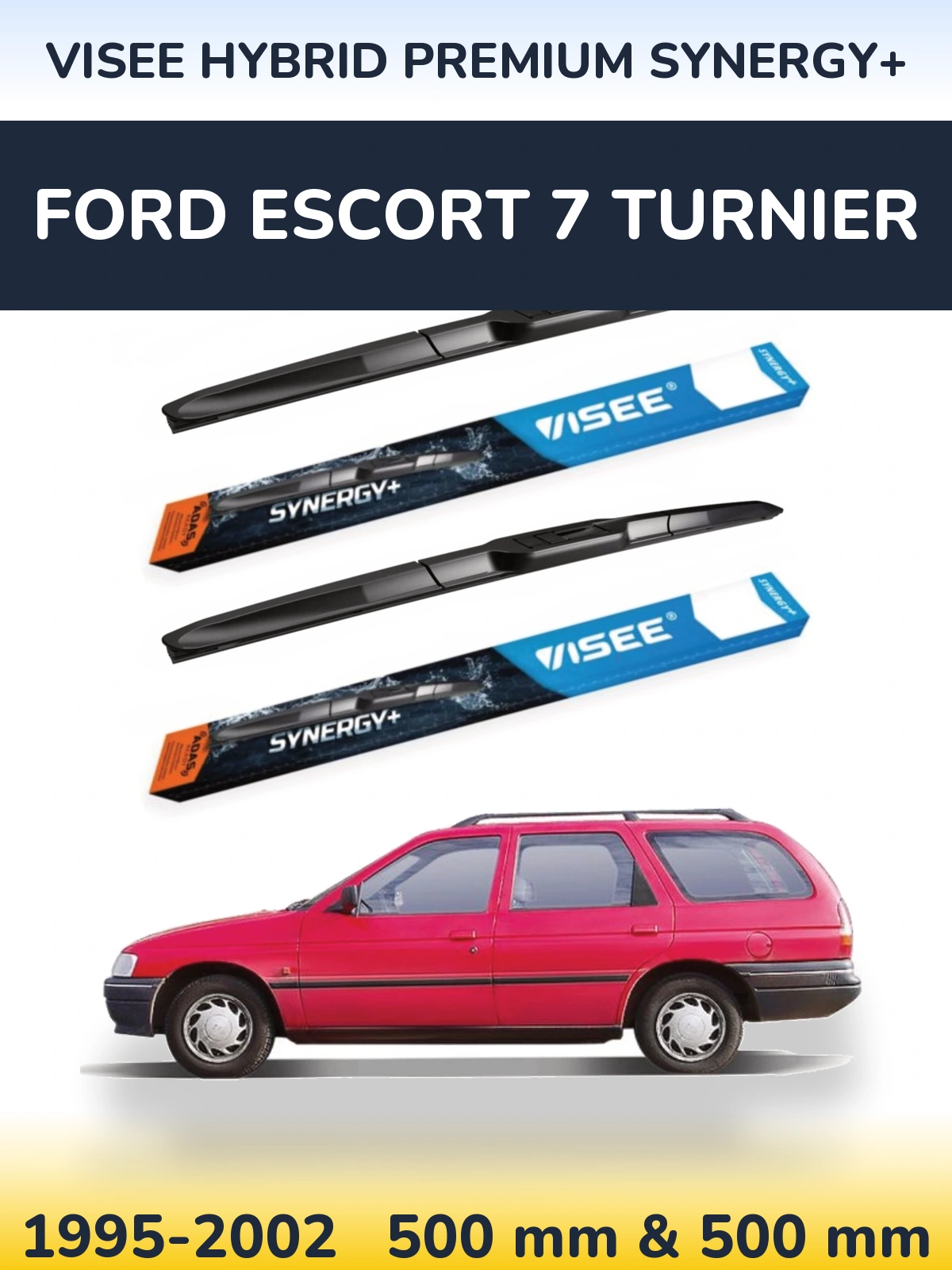 Front wiper blade set VISEE HYBRID PREMIUM SYNERGY+ 500 & 500 mm for Ford Escort 7 Turnier 1995-2002