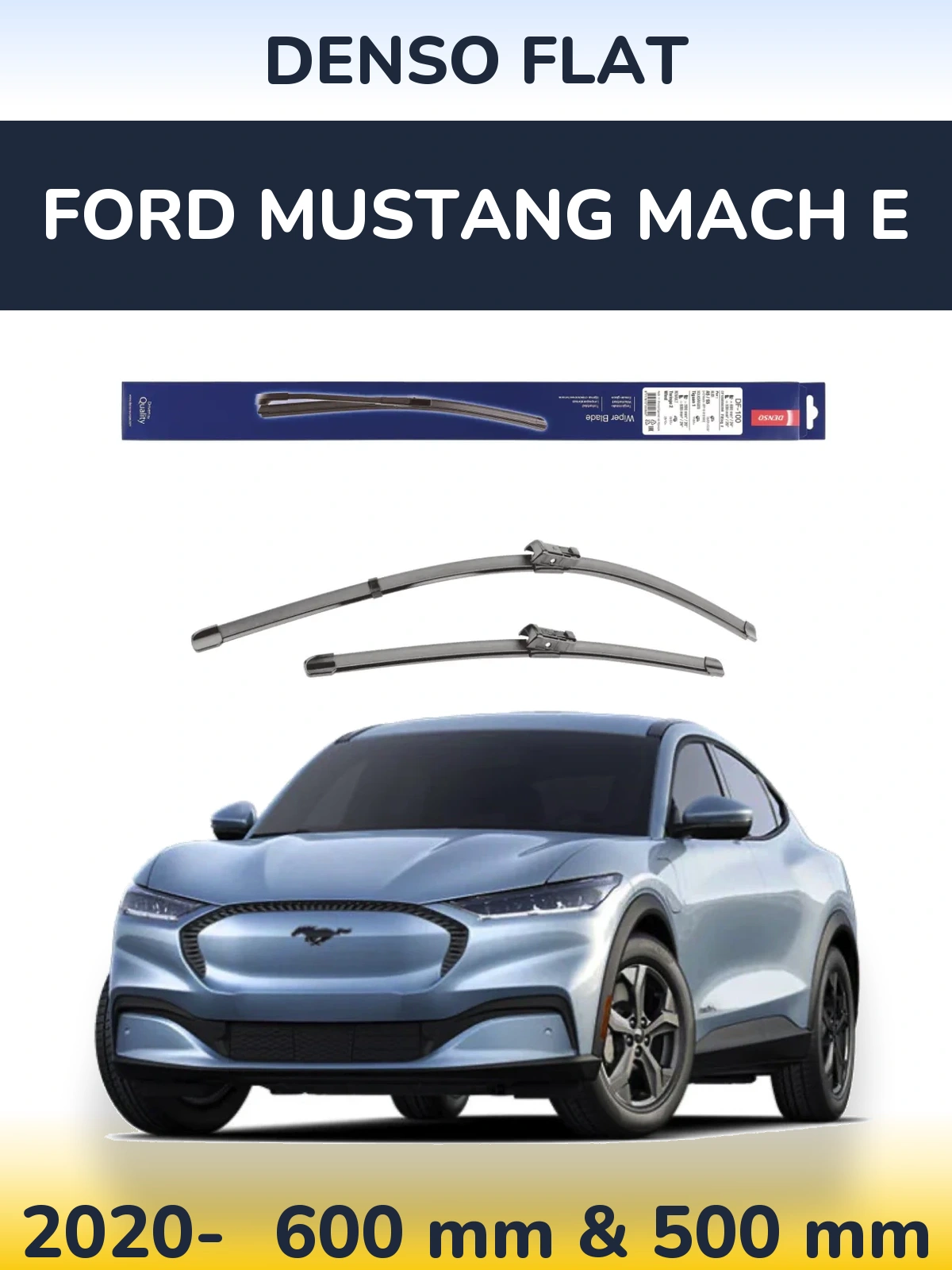 Komplet przednich wycieraczek Denso Flat 600 & 500 mm do Ford Mustang Mach E 2020-2026