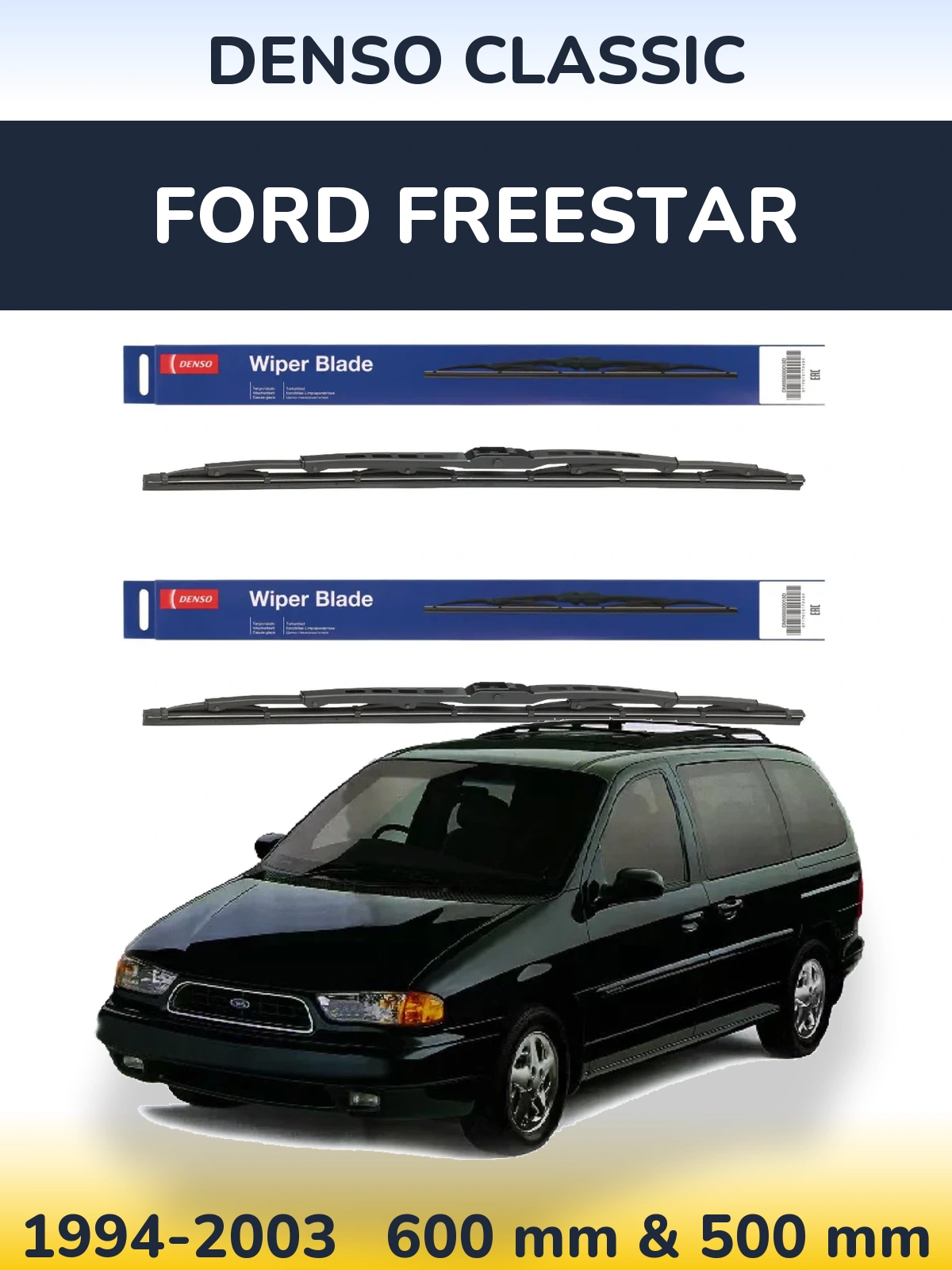 Komplet przednich wycieraczek Denso Classic 600 & 500 mm do Ford Freestar 1994-2003
