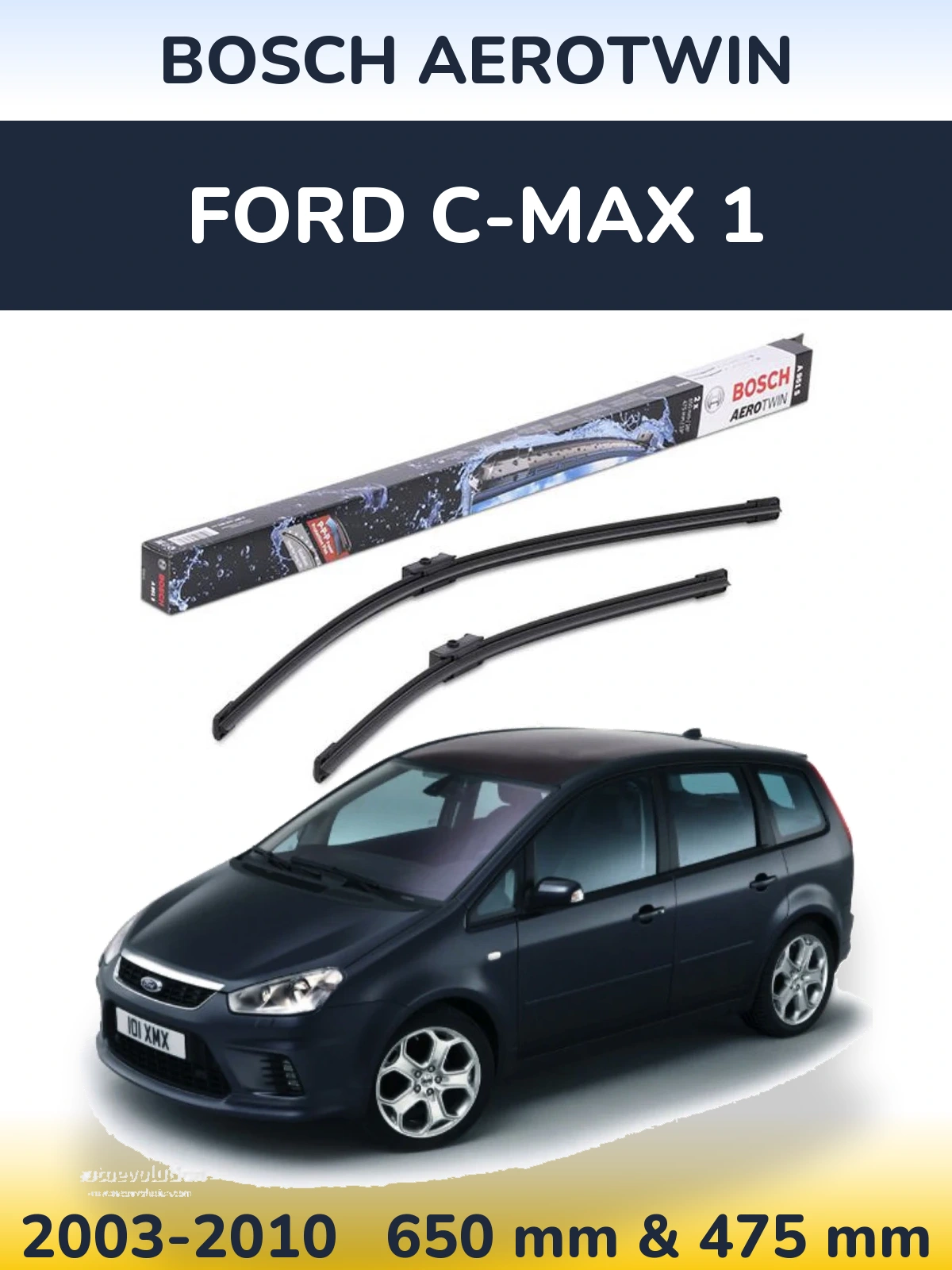 Komplet przednich wycieraczek BOSCH AeroTwin 650 & 475 mm do Ford C-MAX 1 2003-2010