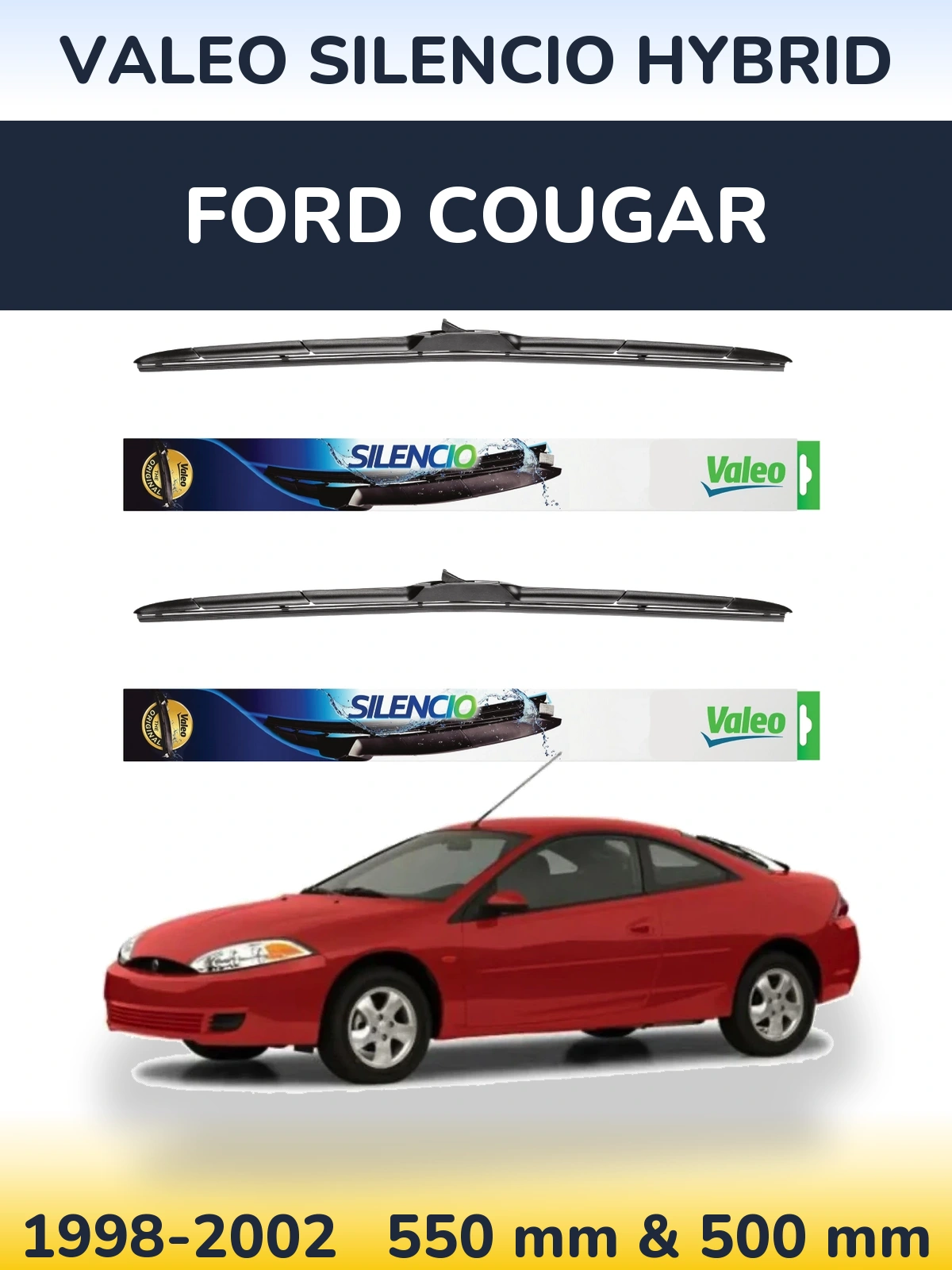 Komplet przednich wycieraczek Valeo Silencio Hybrid 550 & 500 mm do Ford Cougar 1998-2002