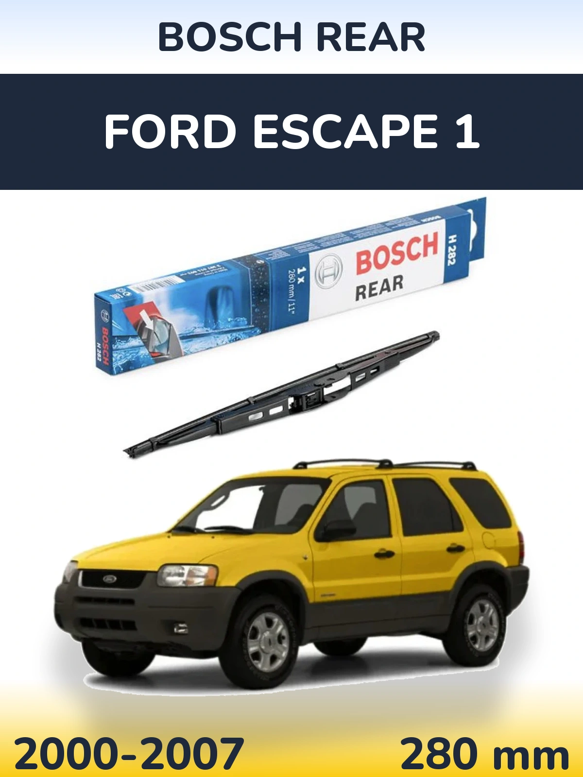 Задний дворник BOSCH Rear 280 мм для Ford Escape 1 2000-2007
