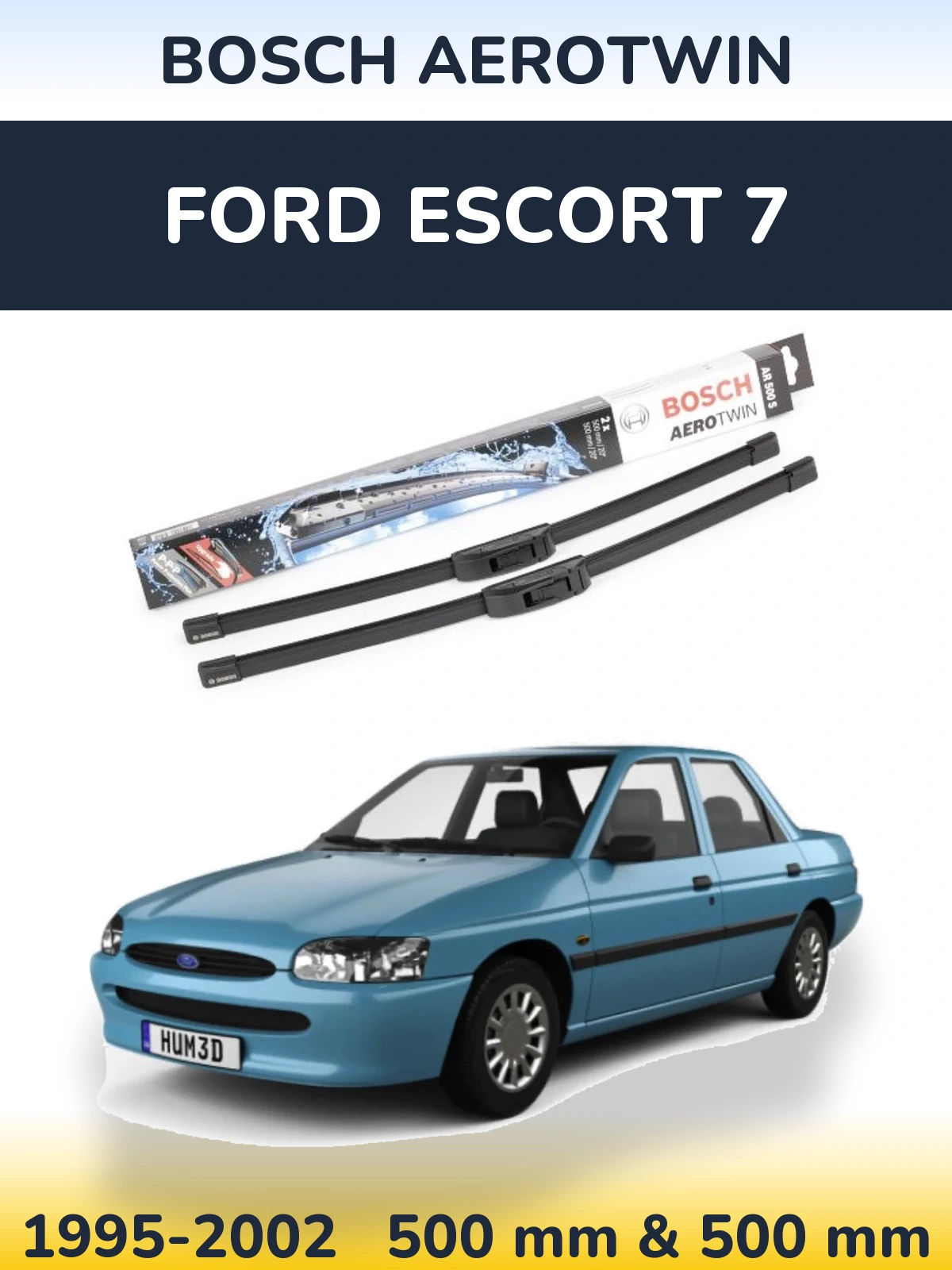 Front wiper blade set BOSCH AeroTwin 500 & 500 mm for Ford Escort 7 1995-2002