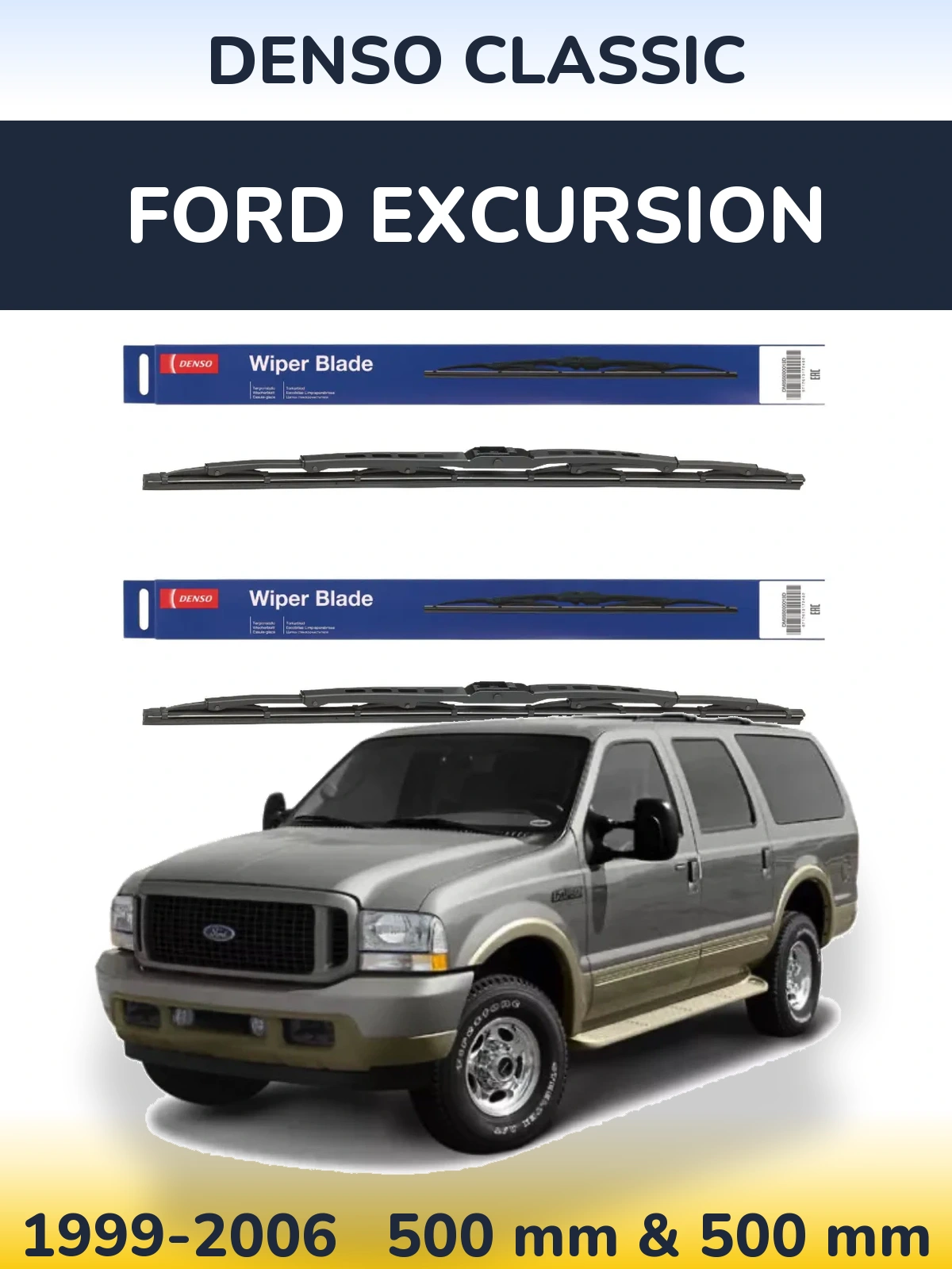 Komplet przednich wycieraczek Denso Classic 500 & 500 mm do Ford Excursion 1999-2006