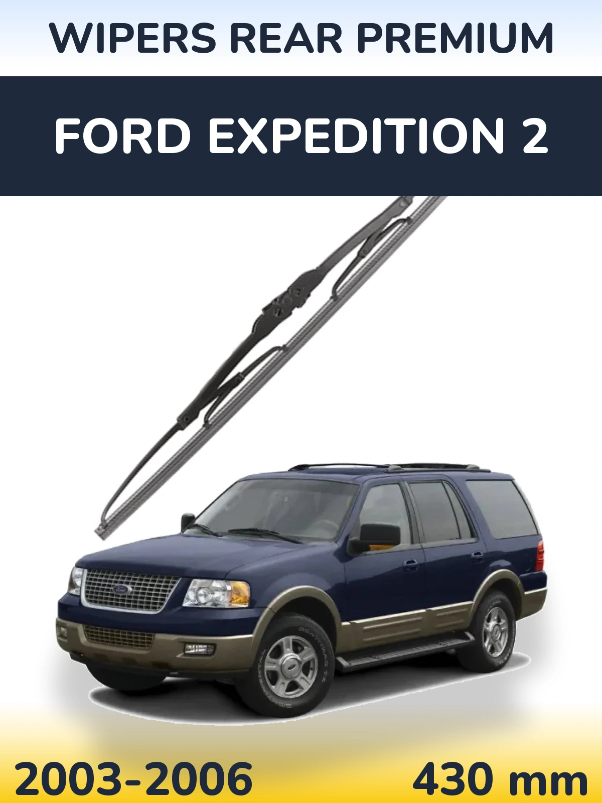 Tylna wycieraczka WIPERS REAR PREMIUM 430 mm do Ford Expedition 2 2003-2006