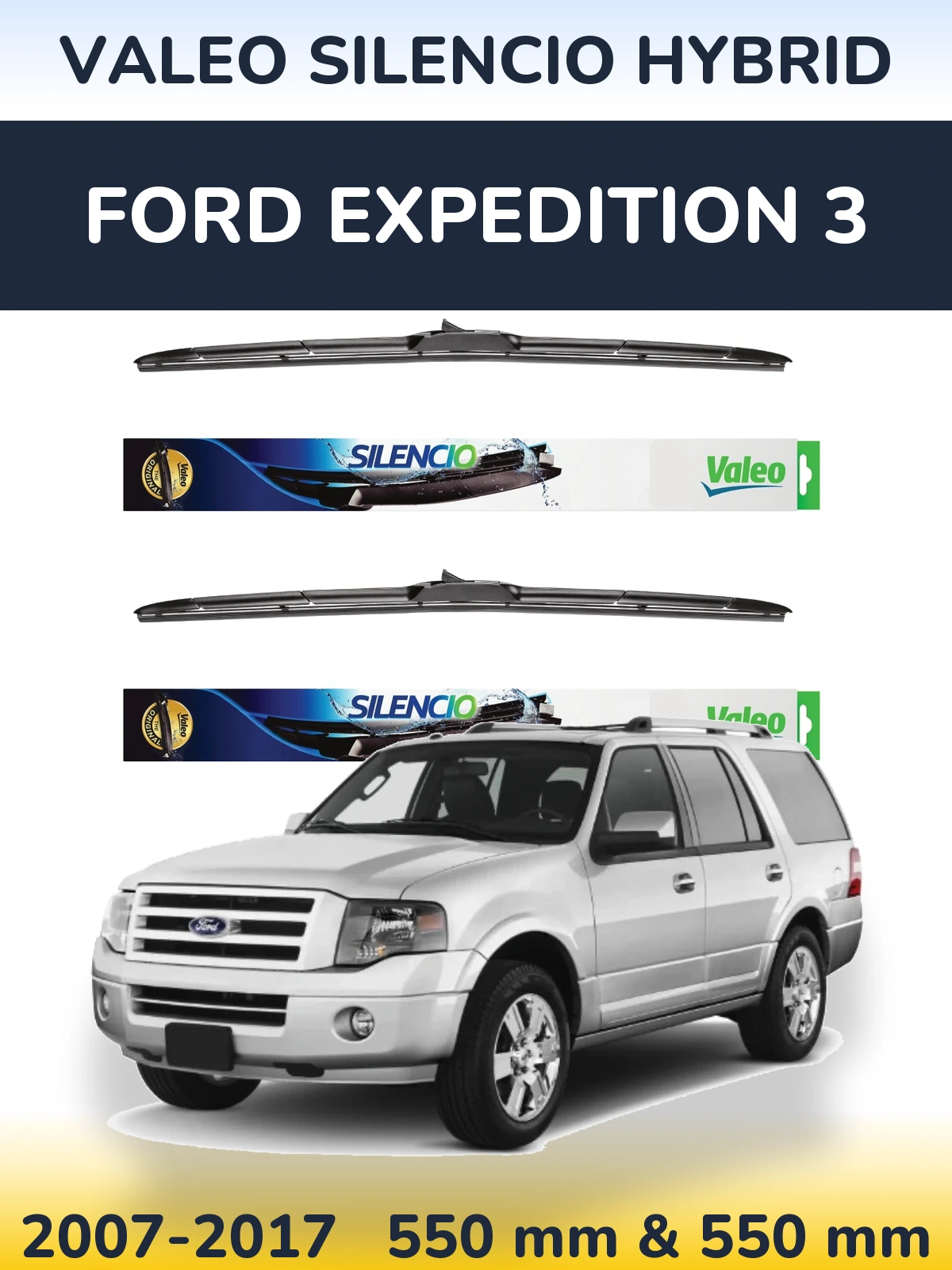 Комплект передних дворников Valeo Silencio Hybrid 550 & 550 мм для Ford Expedition 3 2007-2017